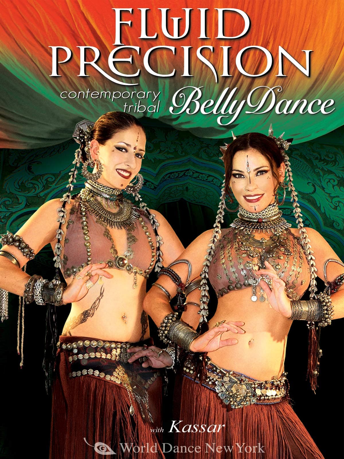 Fluid Precision: Contemporary Tribal Bellydance, with Kassar: Tribal fusion belly dance how-to, belly dance classes and instruction