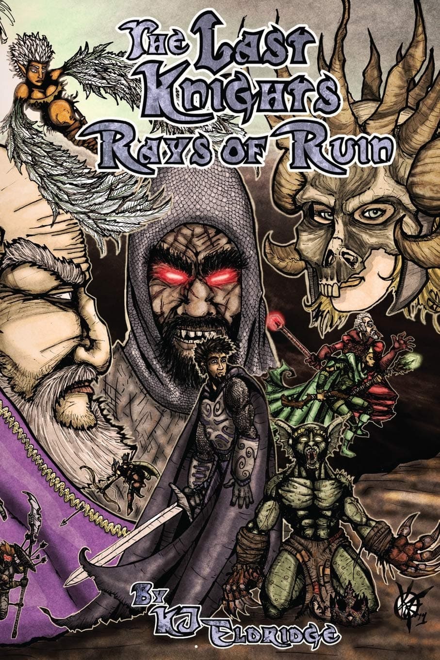 The Last Knights: Rays of Ruin (The Last Knights Saga) Paperback – June 5, 2012