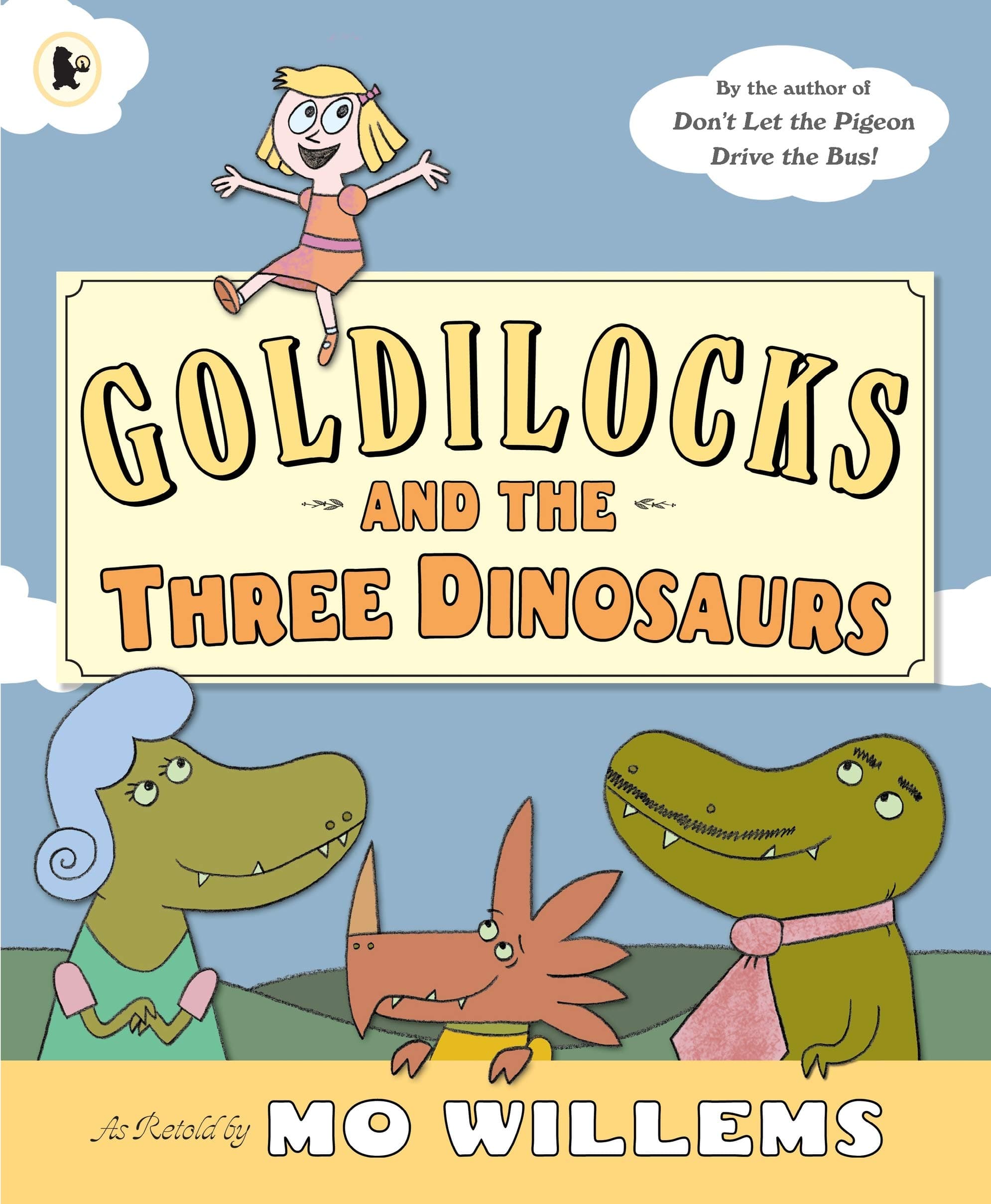 Walker Books Ltd Goldilocks and the 3-Dinosaurs