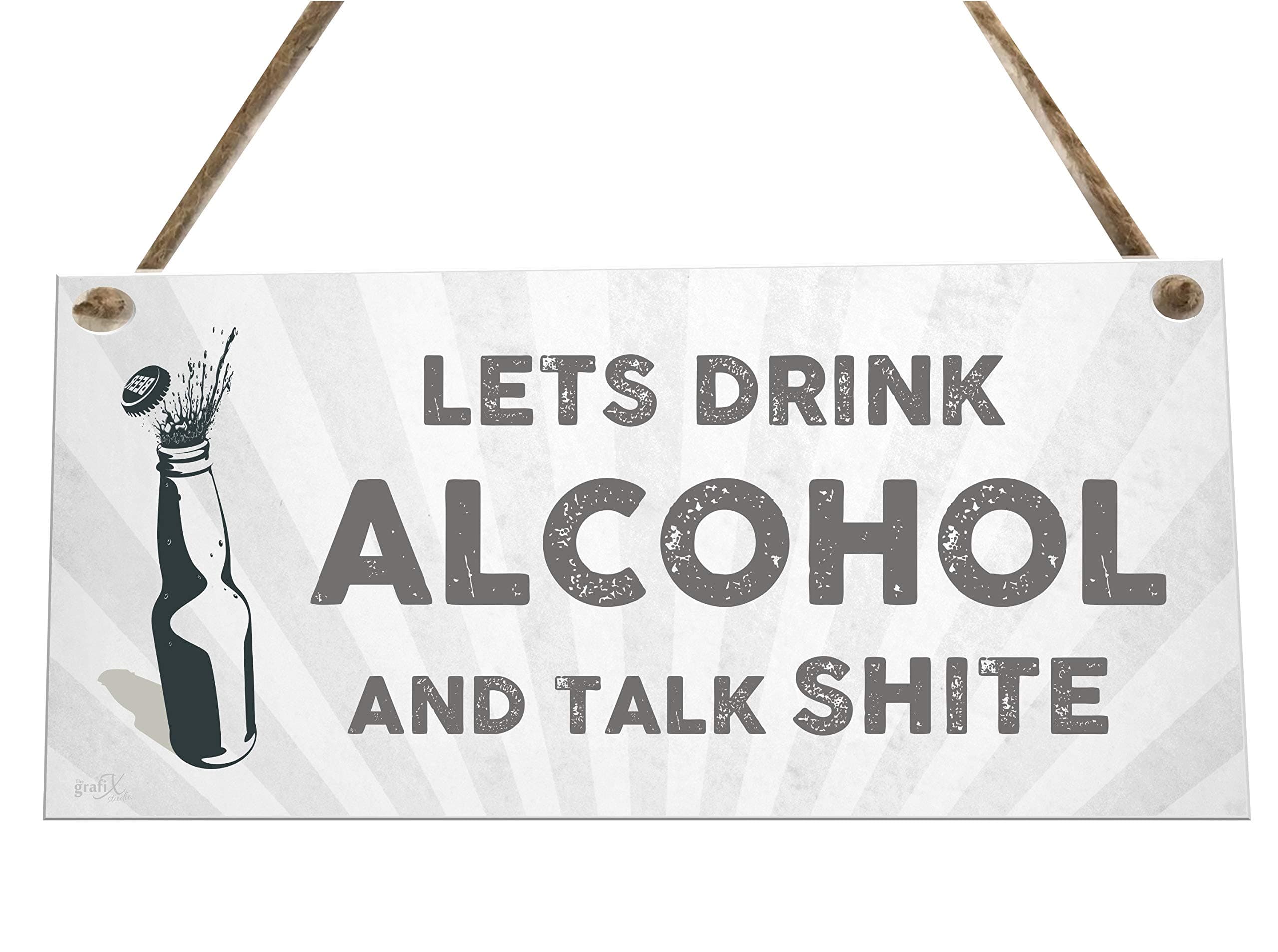 the sticker studio ltd Lets Drink Alcohol Quote Funny Bar Novelty Metal Plaque Sign Gift fcp56