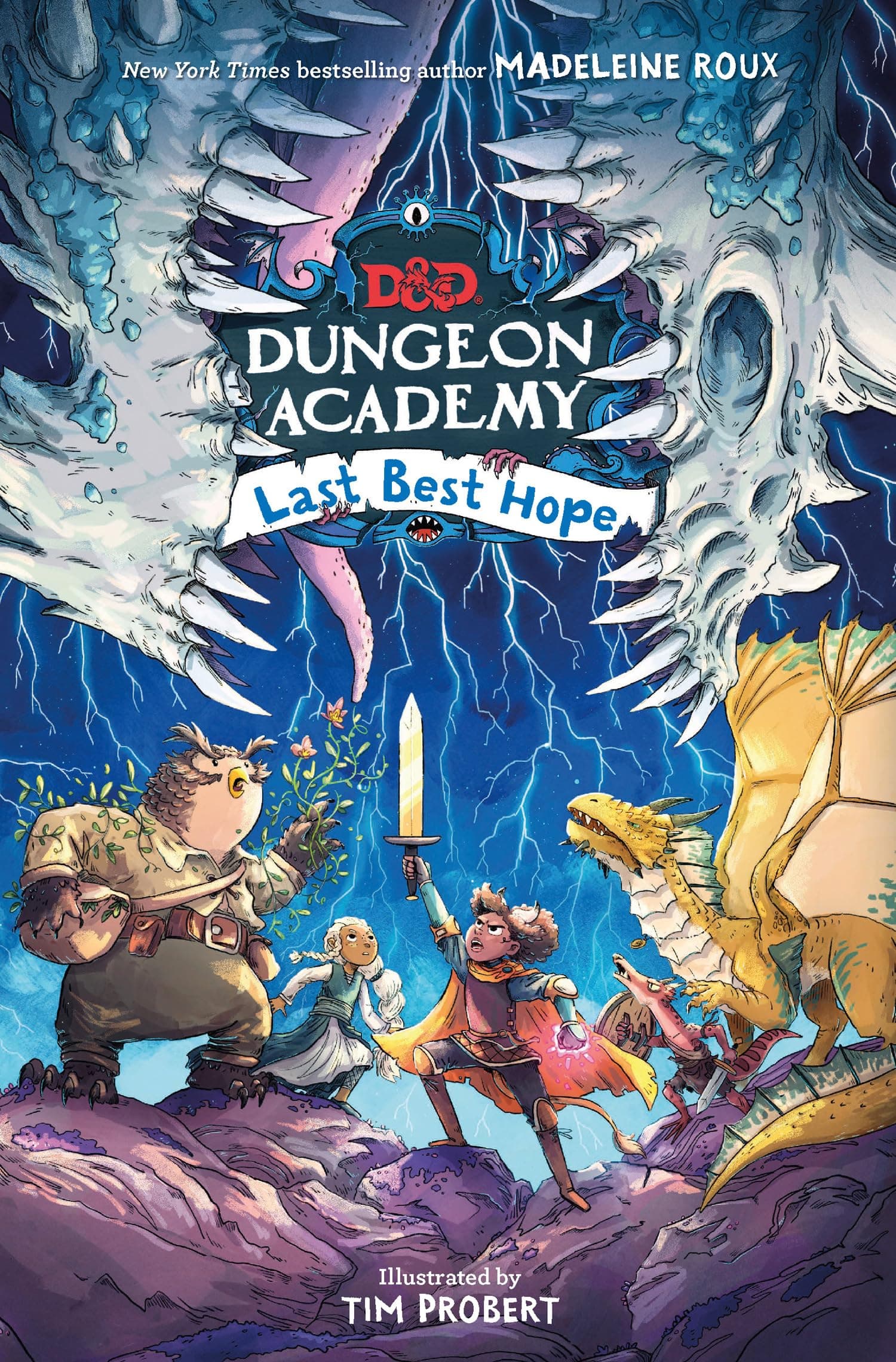Farshore Dungeons & Dragons: Dungeon Academy: Last Best Hope: A funny, illustrated D&D novel for younger readers and fans of role play and fantasy by New York Times bestselling author Madeleine Roux