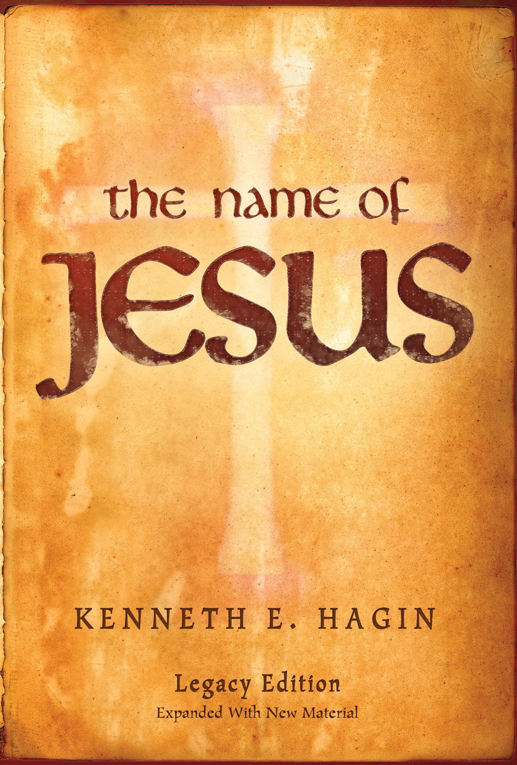The Name of Jesus: Legacy Edition Paperback – 1 Jan. 2007