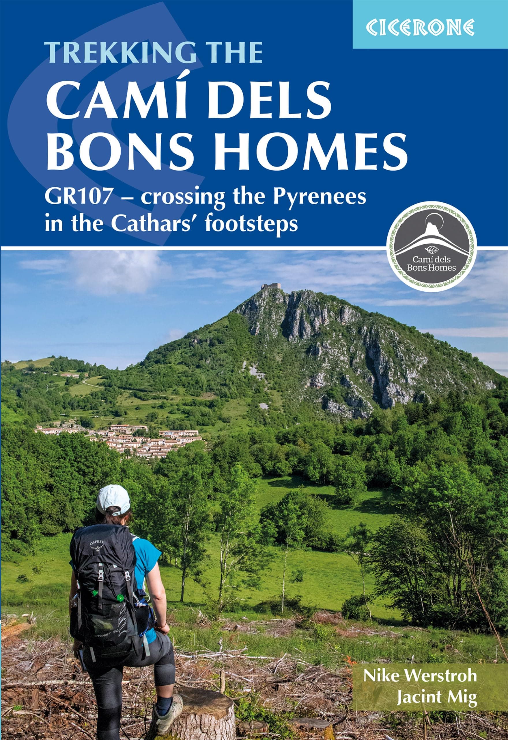 Trekking the Cami dels Bons Homes: GR107 – crossing the Pyrenees in the Cathars’ footsteps