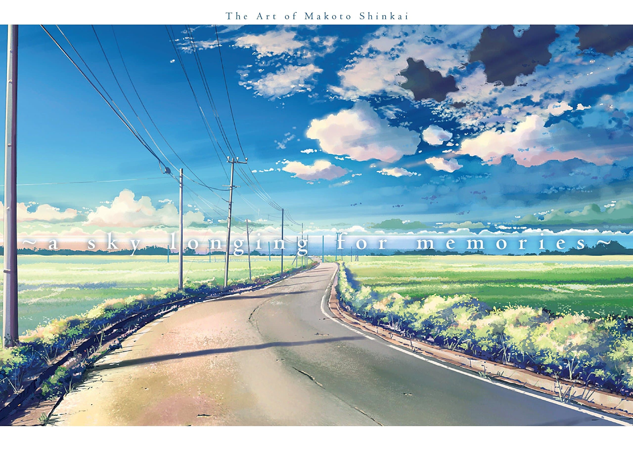 Sky Longing For Memories, A : The Art of Makoto Shinkai