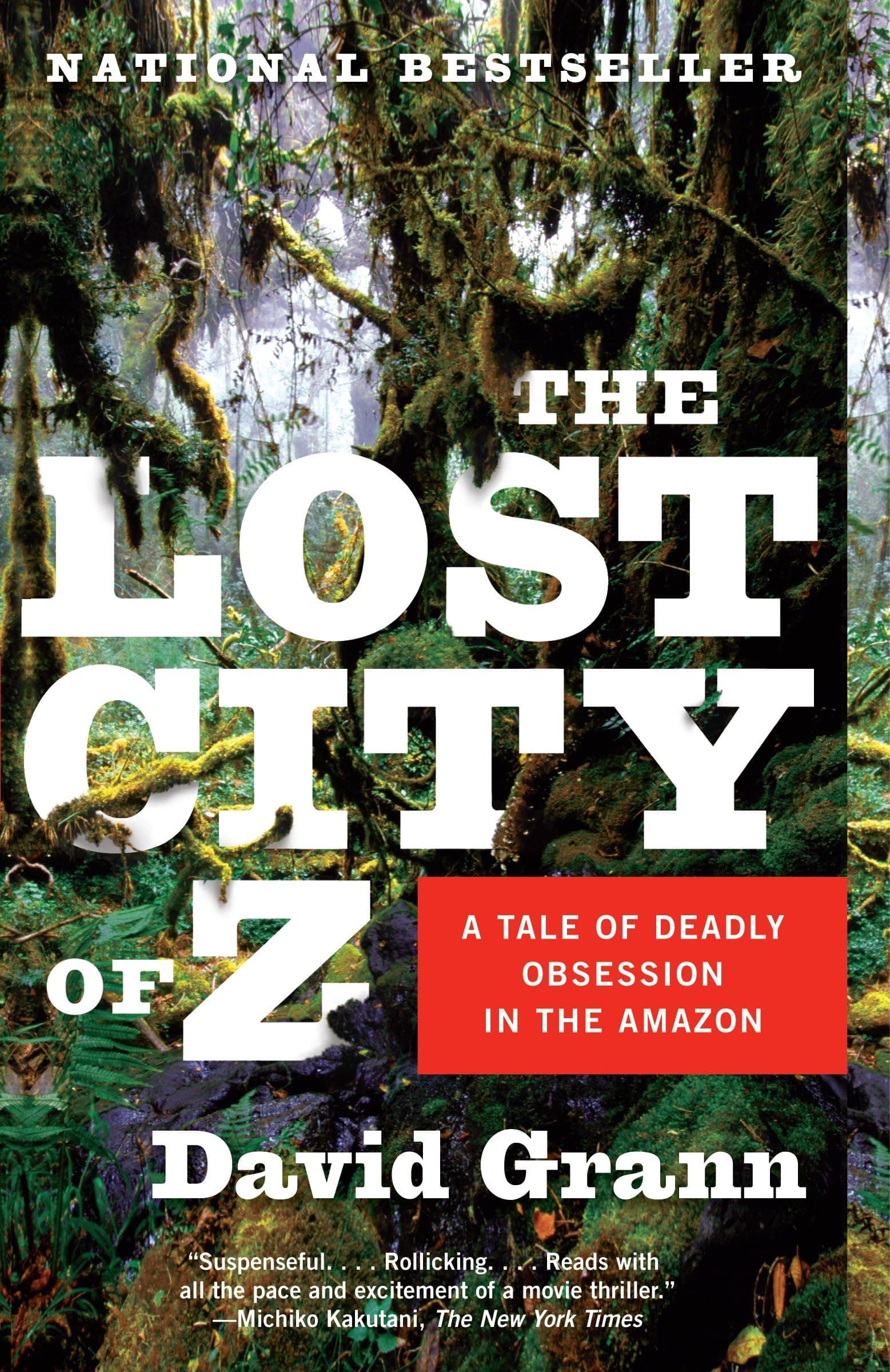Vintage The Lost City of Z: A Tale of Deadly Obsession in the Amazon