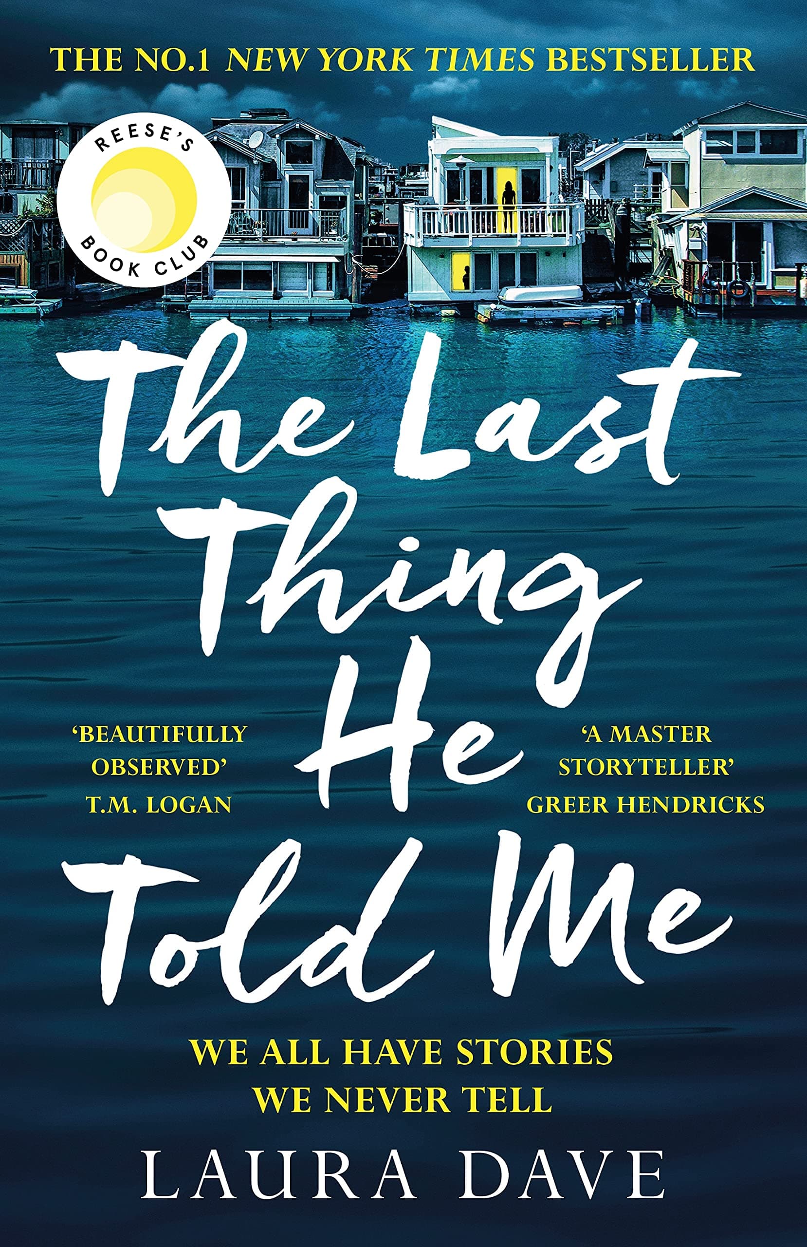 Profile Books The Last Thing He Told Me: The No. 1 New York Times Bestseller and Reese's Club Pick