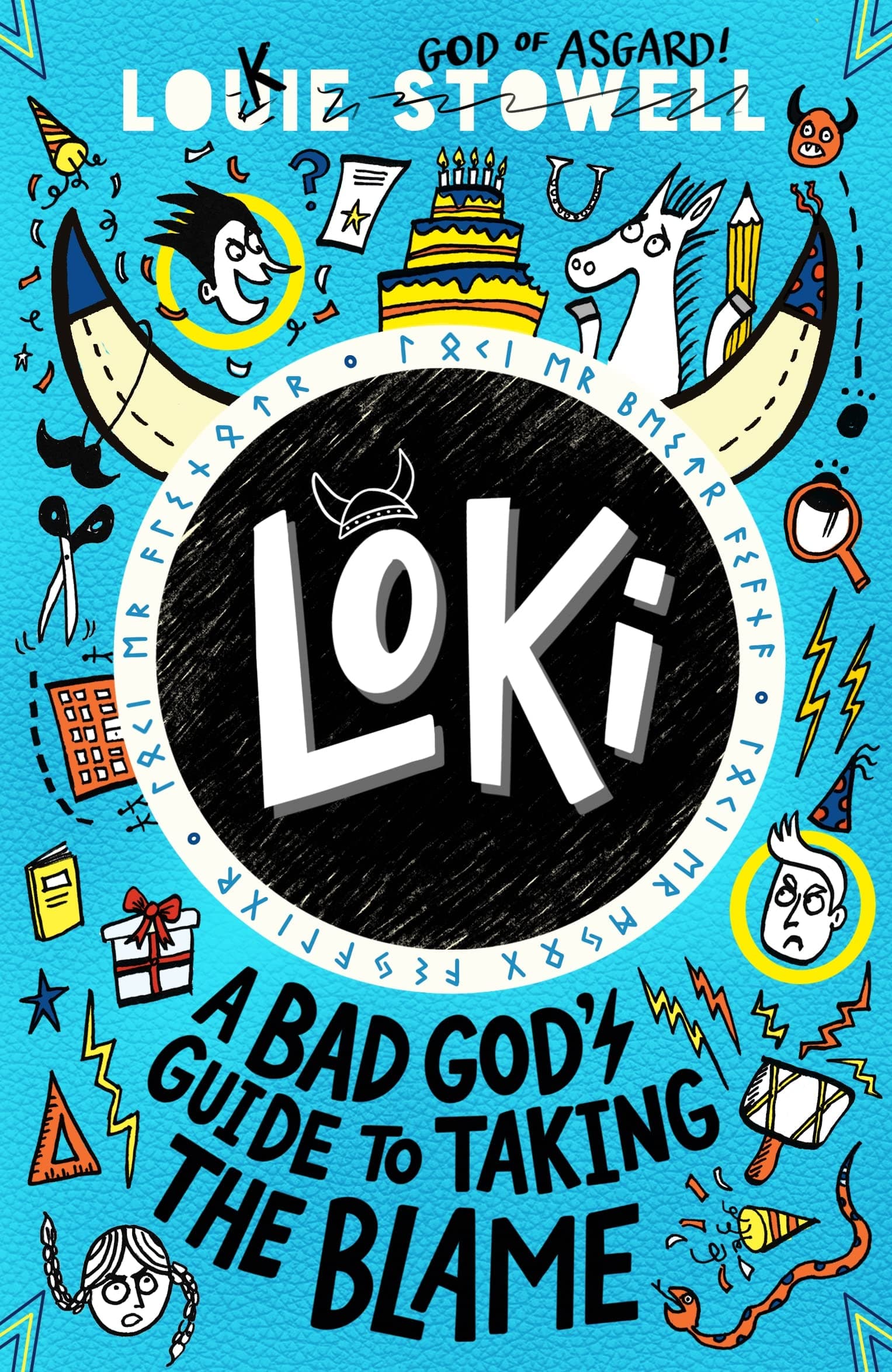 Loki: A Bad God's Guide to Taking the Blame: Trickster Norse god turned school kid - the hilarious, comics-style diary series featuring Loki and Thor for 8-12 year olds: 2