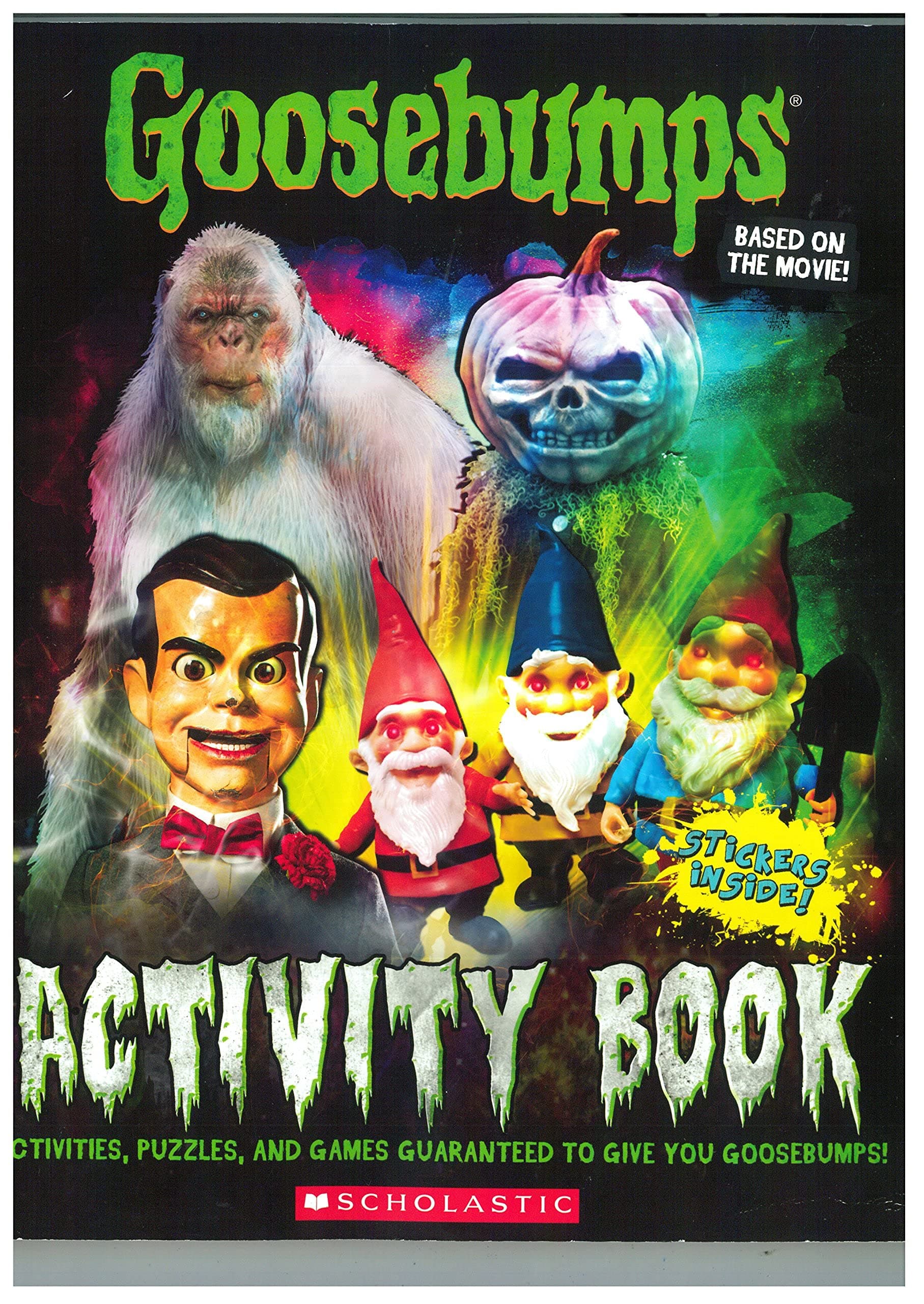 Goosebumps the Movie: Activity Book with Stickers [Paperback] R.L.STINE Paperback – September 1, 2015