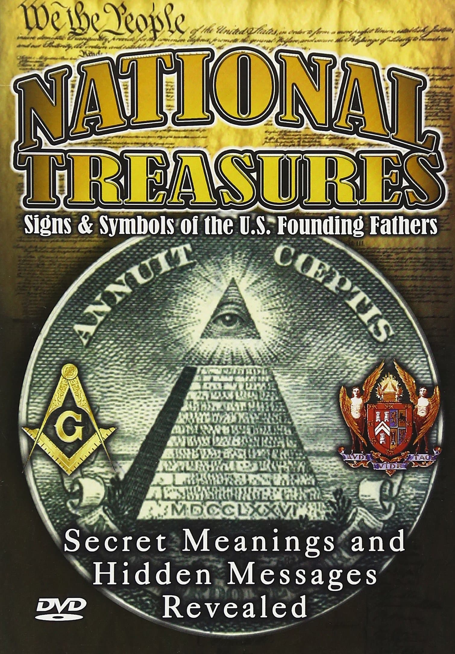National Treasures - Secret Signs & Symbols of the U.S. Founding Fathers