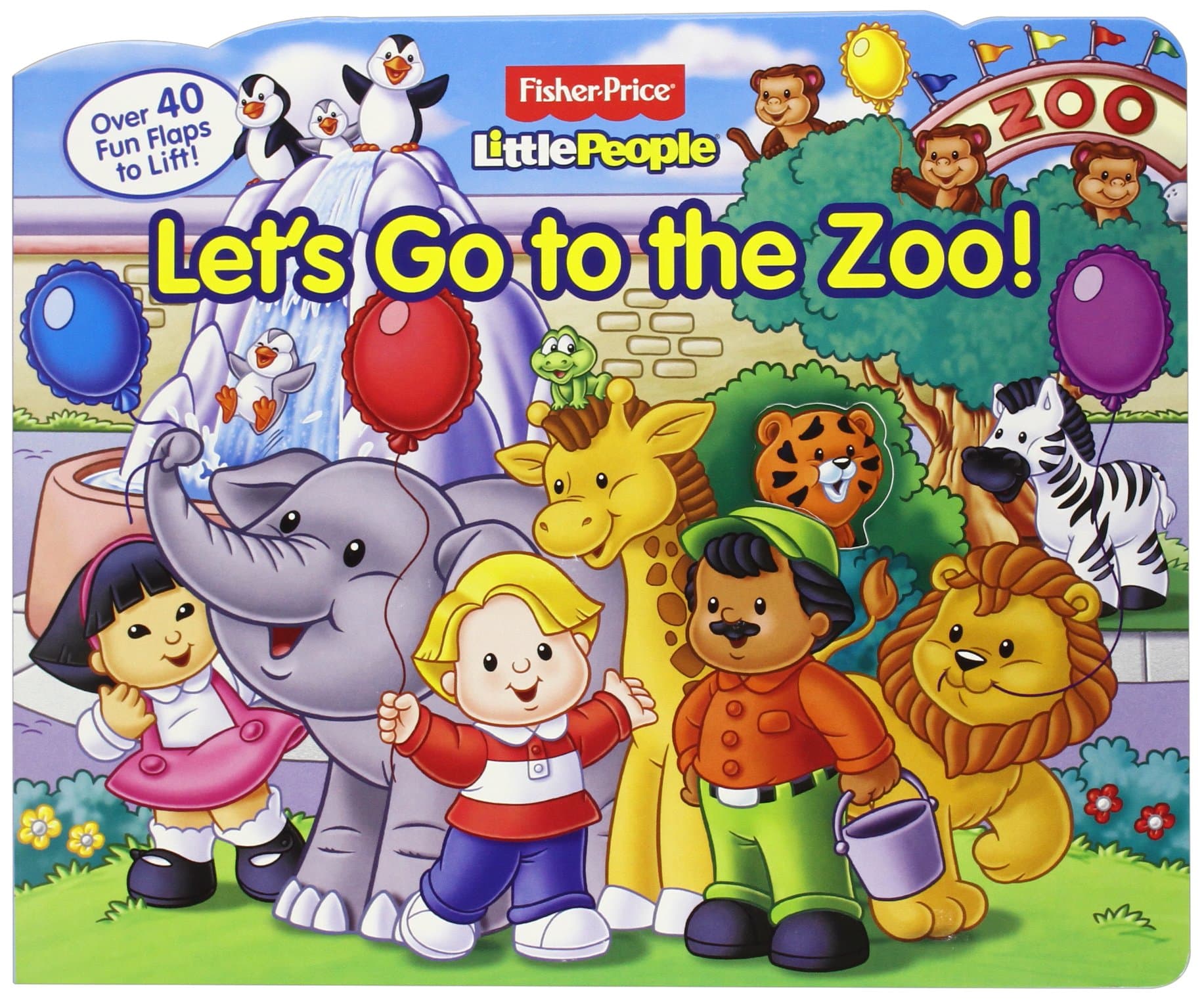 Fisher-Price Little People Let's Go to the Zoo! Board book – Lift the flap, January 1, 2011