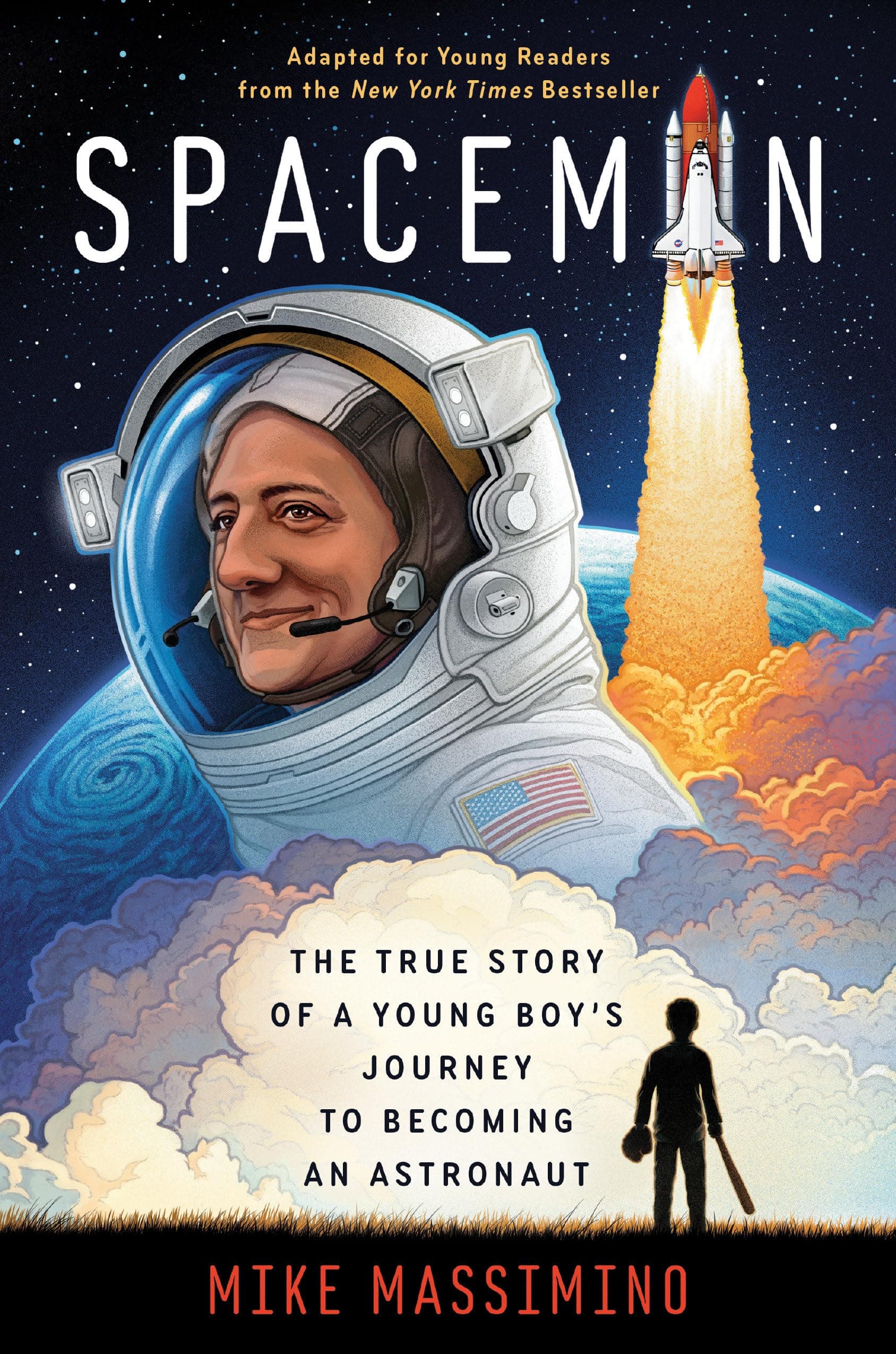 Spaceman (Adapted for Young Readers): The True Story of a Young Boy's Journey to Becoming an Astronaut