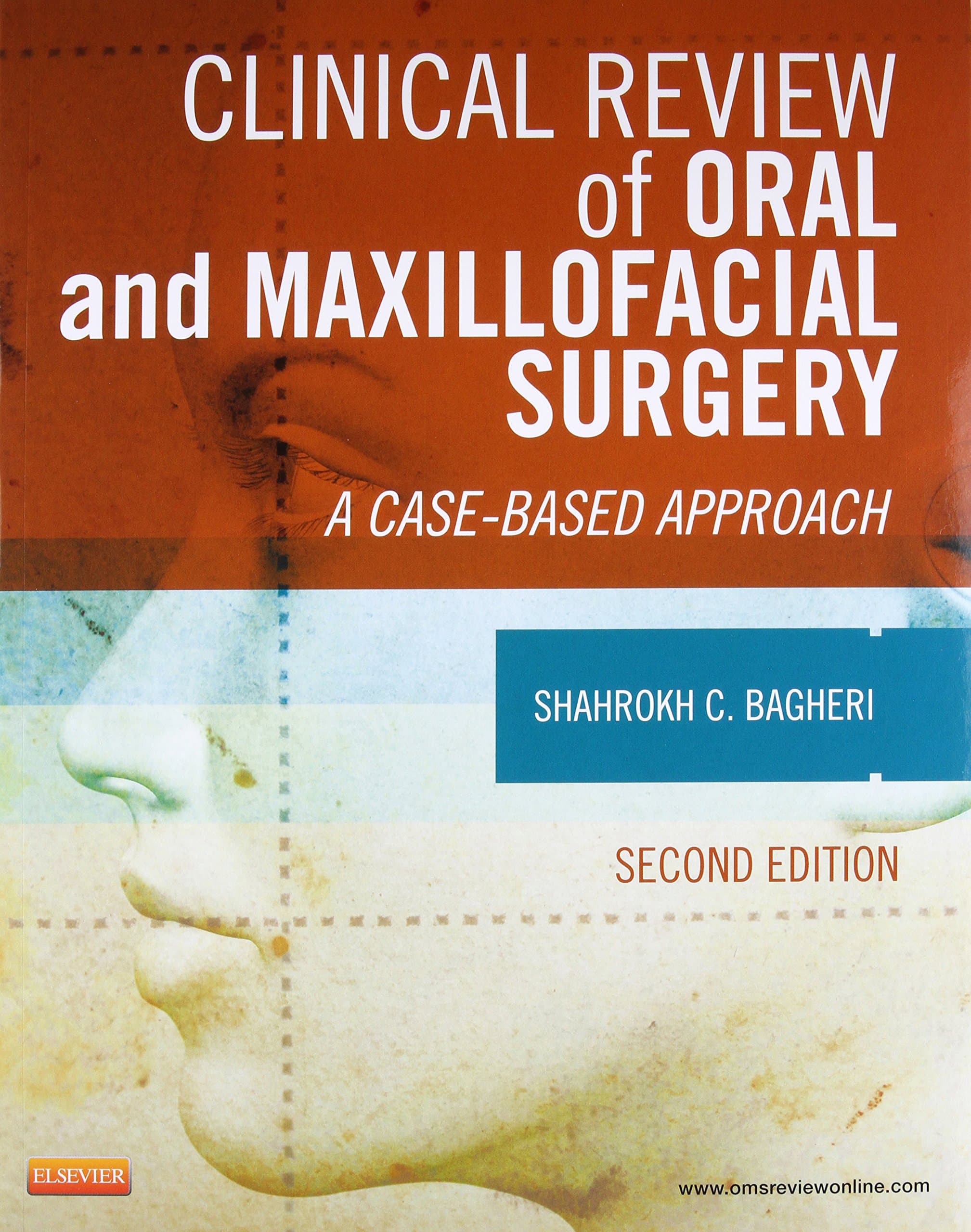 Clinical Review of Oral and Maxillofacial Surgery: A Case-based Approach 2nd Edition