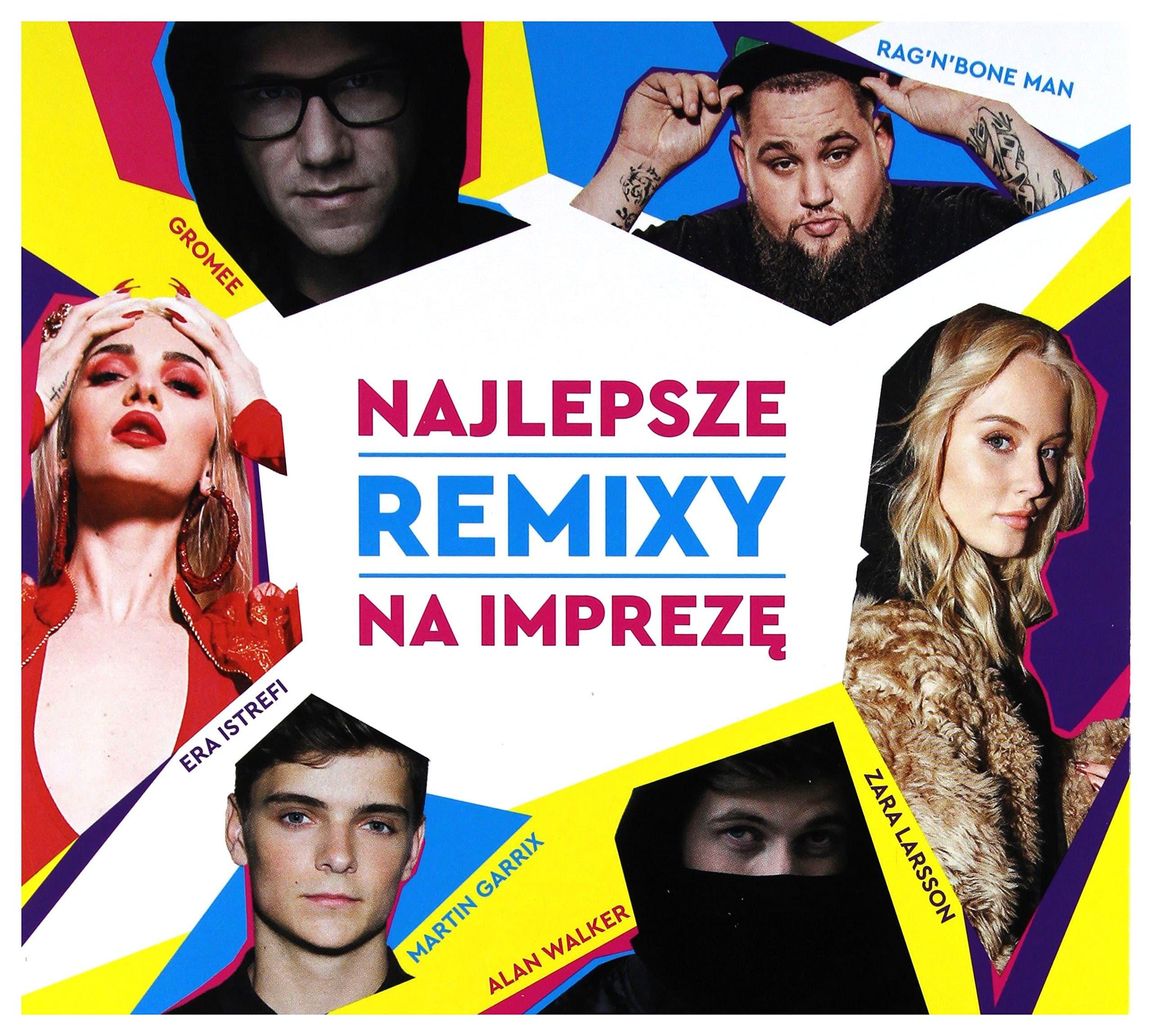 Gromee / Alan Walker / Sia: Najlepsze Remixy Na Impreze