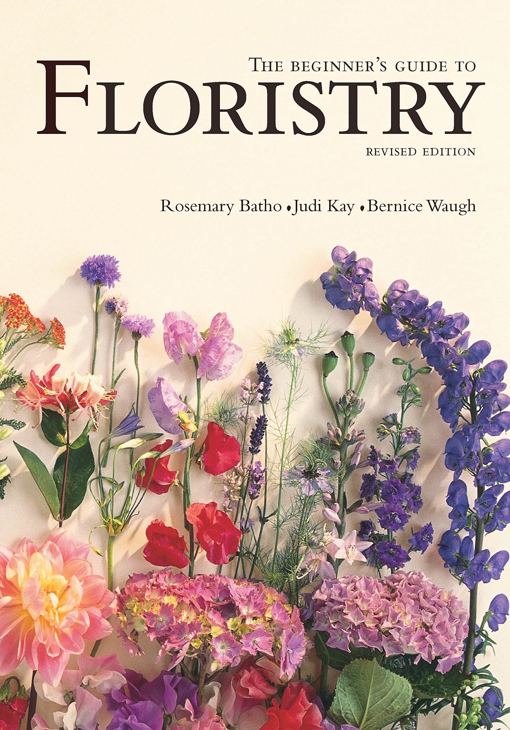 The Beginner's Guide to Floristry