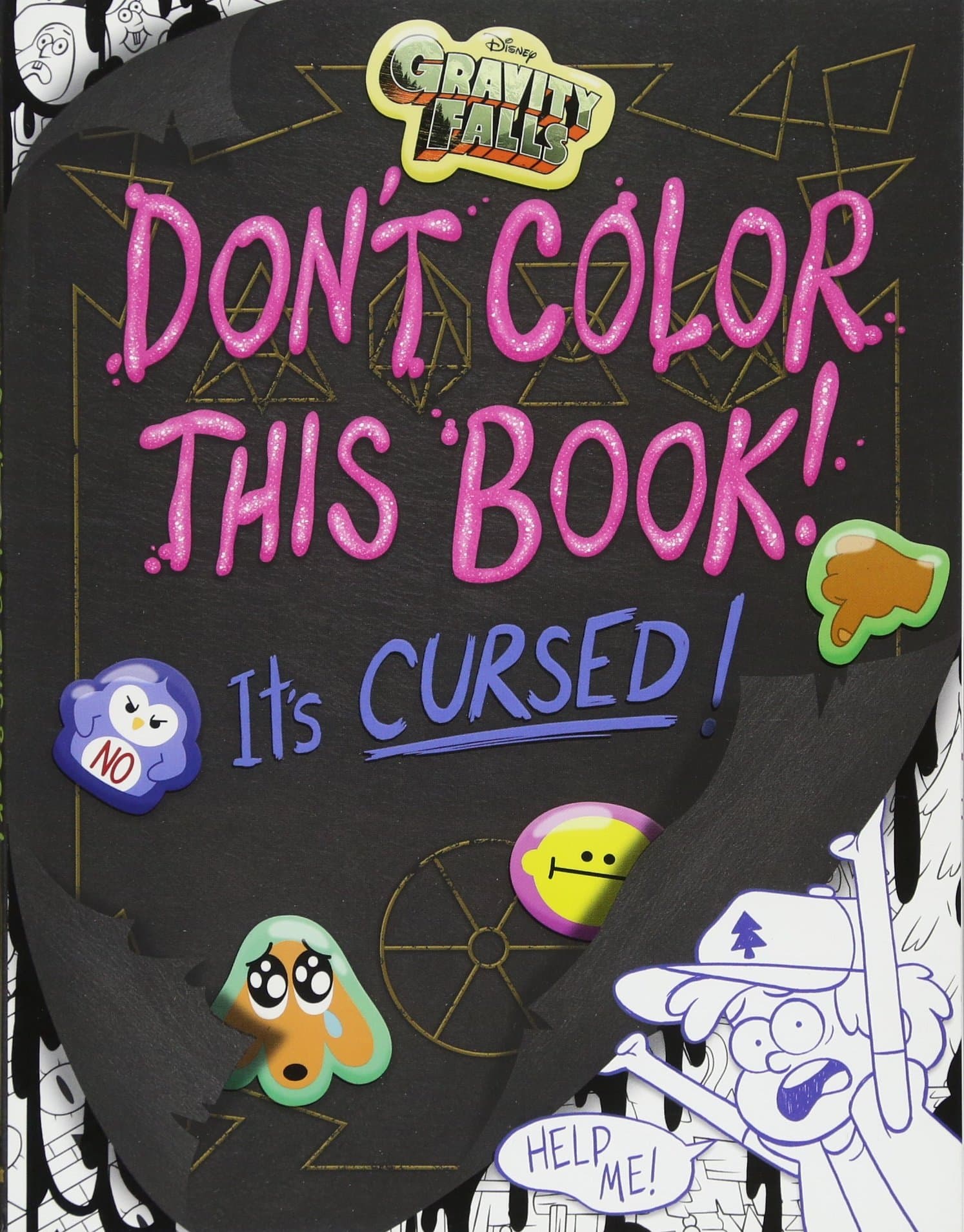 Gravity Falls Don't Color This Book!: It's Cursed! Paperback – Coloring Book, 18 July 2017