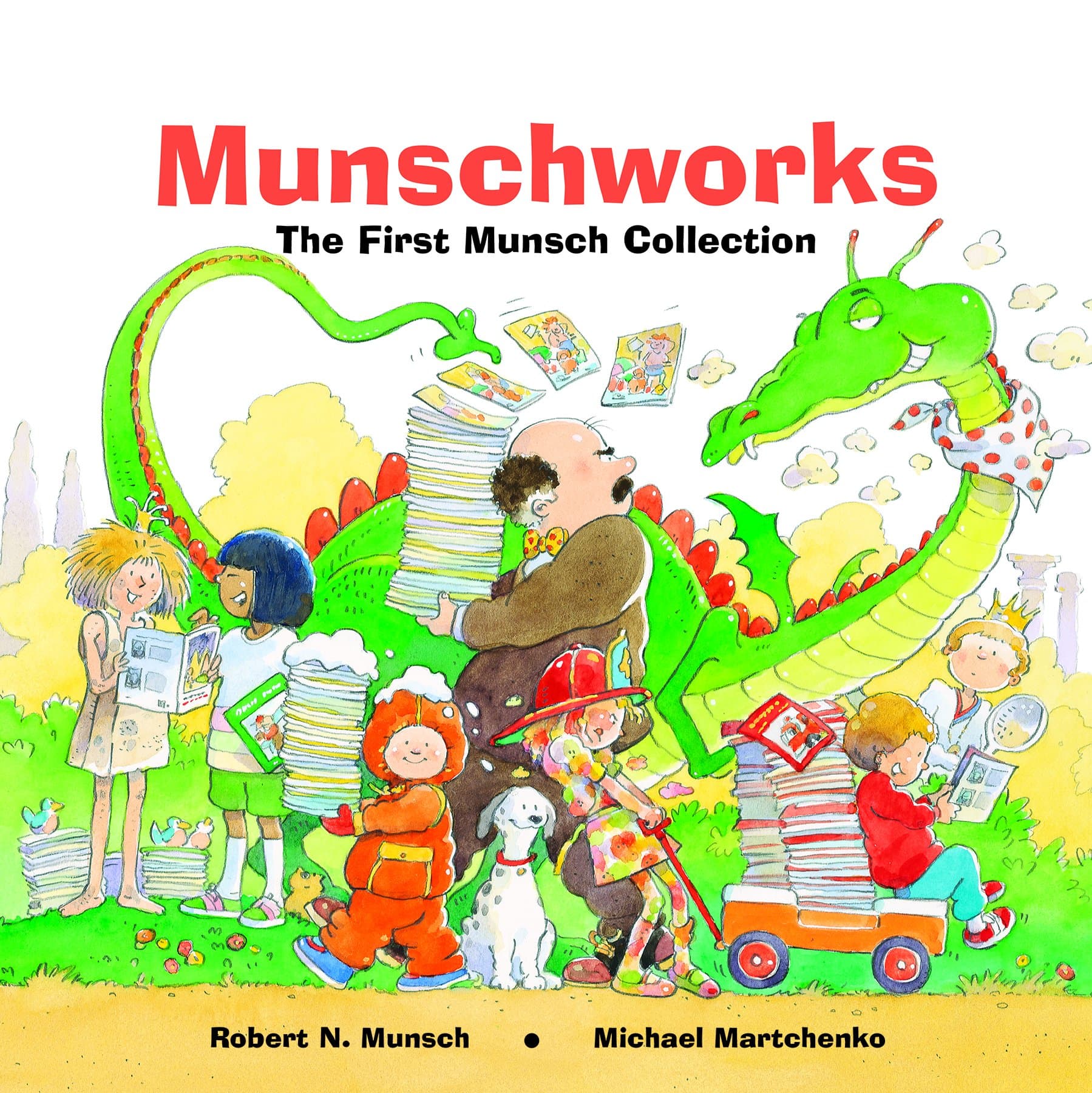 Annick Press Munschworks: The First Munsch Collection