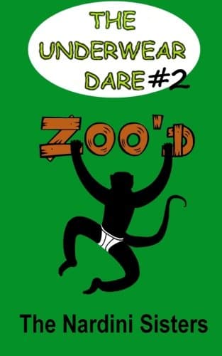 Zoo'd: 6th Graders vs. Primates! (The Underwear Dare Book 2)