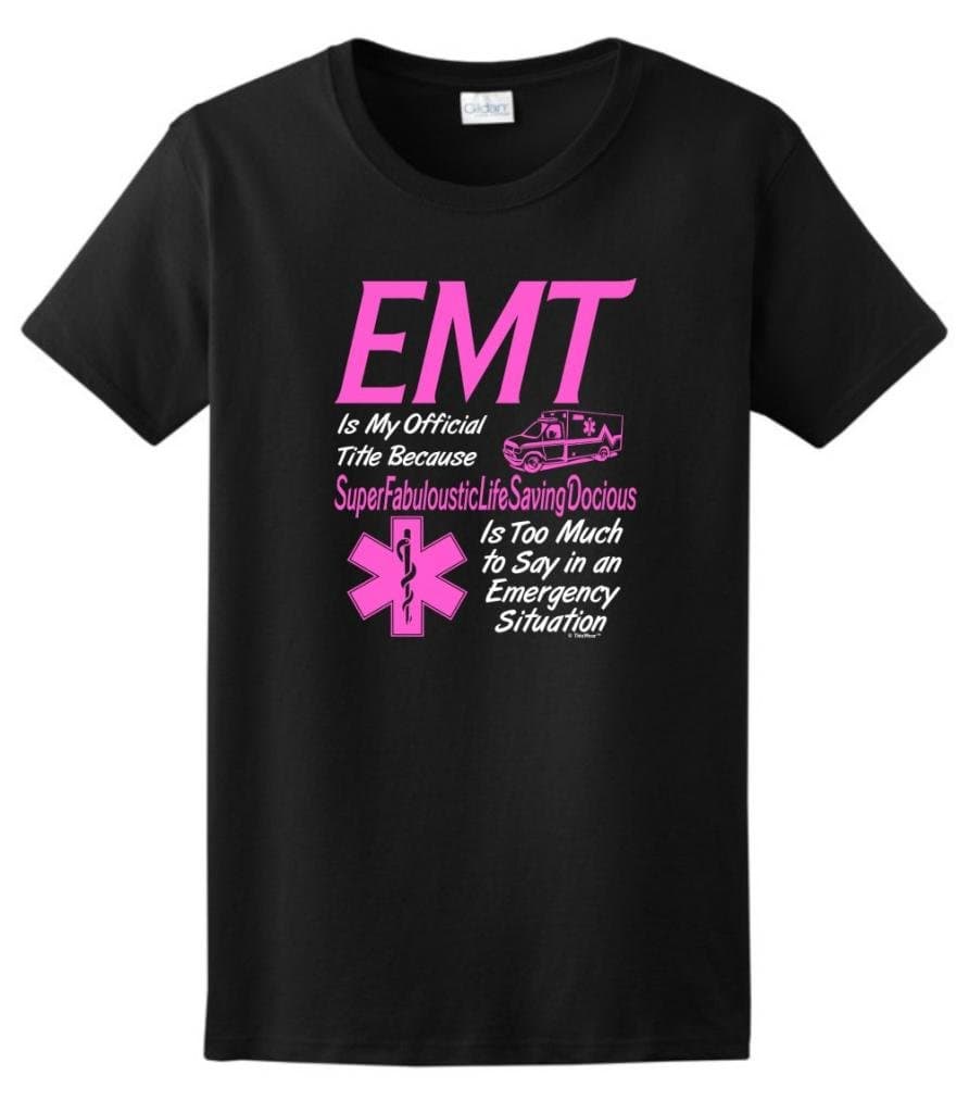 EMT My Official Title Humorous Ladies T-Shirt Large Black