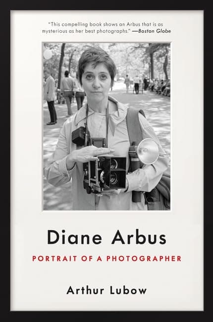 Diane Arbus: Portrait of a Photographer Paperback – Illustrated, March 14, 2017
