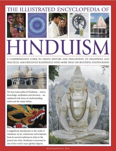 The Illustrated Encyclopedia of Hinduism