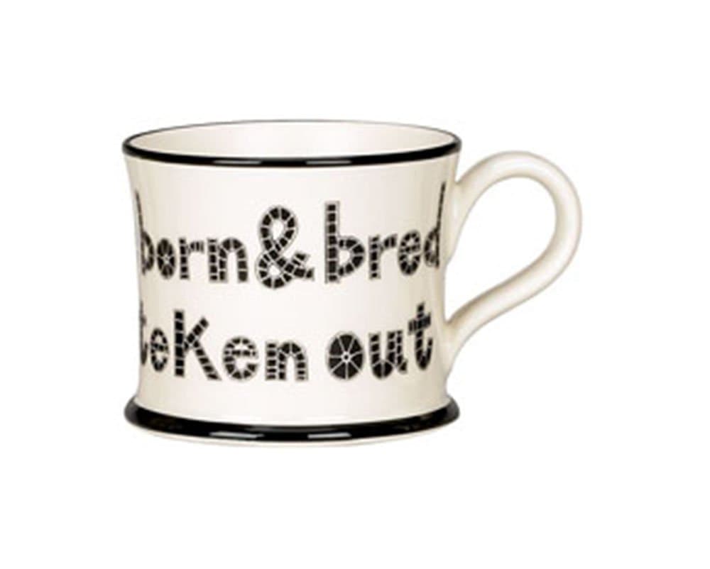 Yorkshire Born & Bred Wi Nowt Teken Out Moorland Pottery Mug