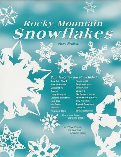 Rocky Mountain Snowflakes, New Edition Paperback – January 1, 2006