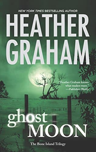 Ghost Moon (The Bone Island Trilogy) Mass Market Paperback – August 31, 2010