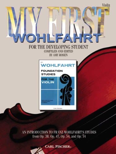 O5552 - My First Wohlfahrt: Violin - An Introduction To Franz Wohlfahrt's Etudes, Opus 38, 45, 54, 74