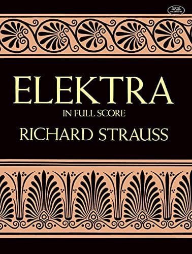 Elektra in Full Score (Dover Opera Scores)