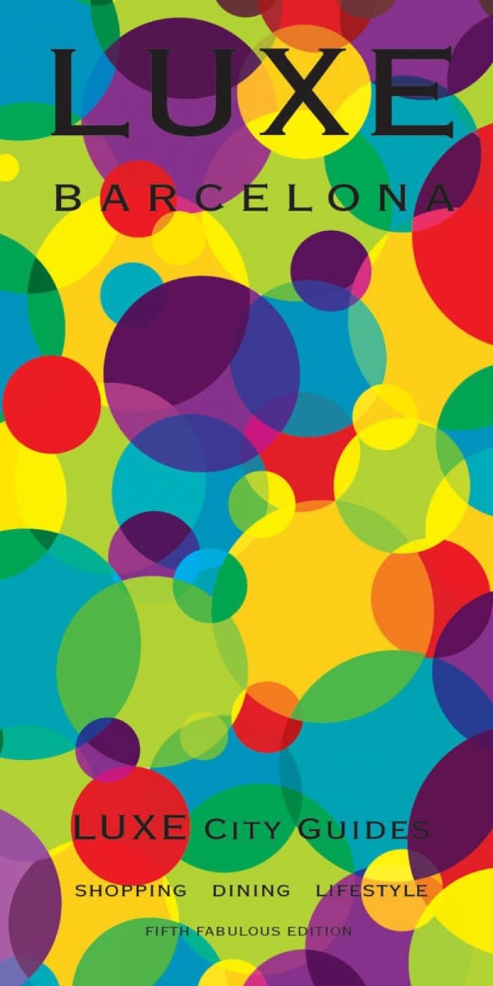LUXE Barcelona (LUXE City Guides)