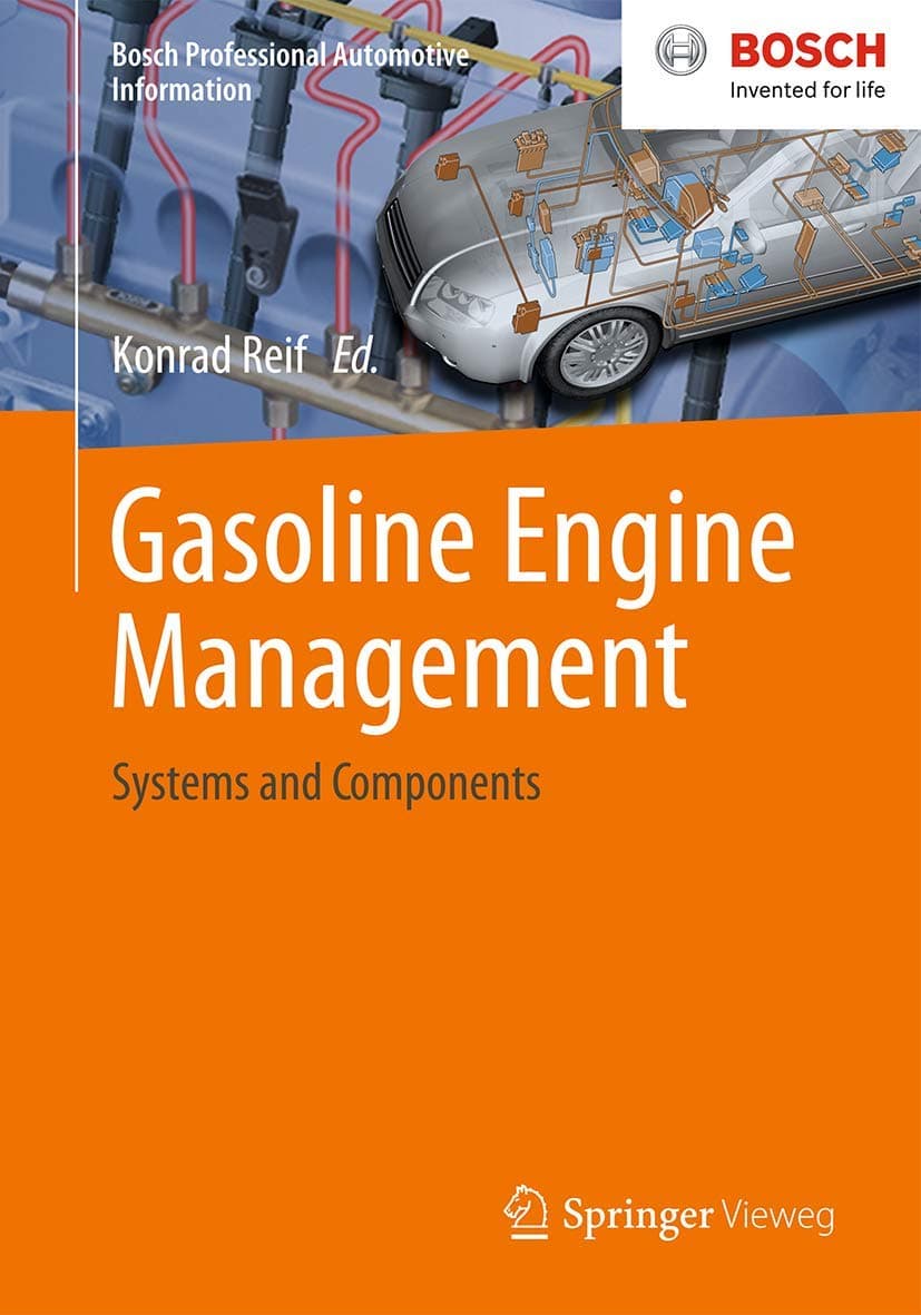 Gasoline Engine Management: Systems and Components (Bosch Professional Automotive Information)