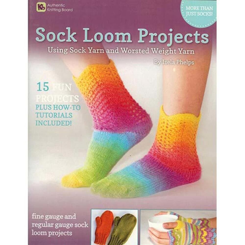 Authentic Knitting BoardSock Loom Projects