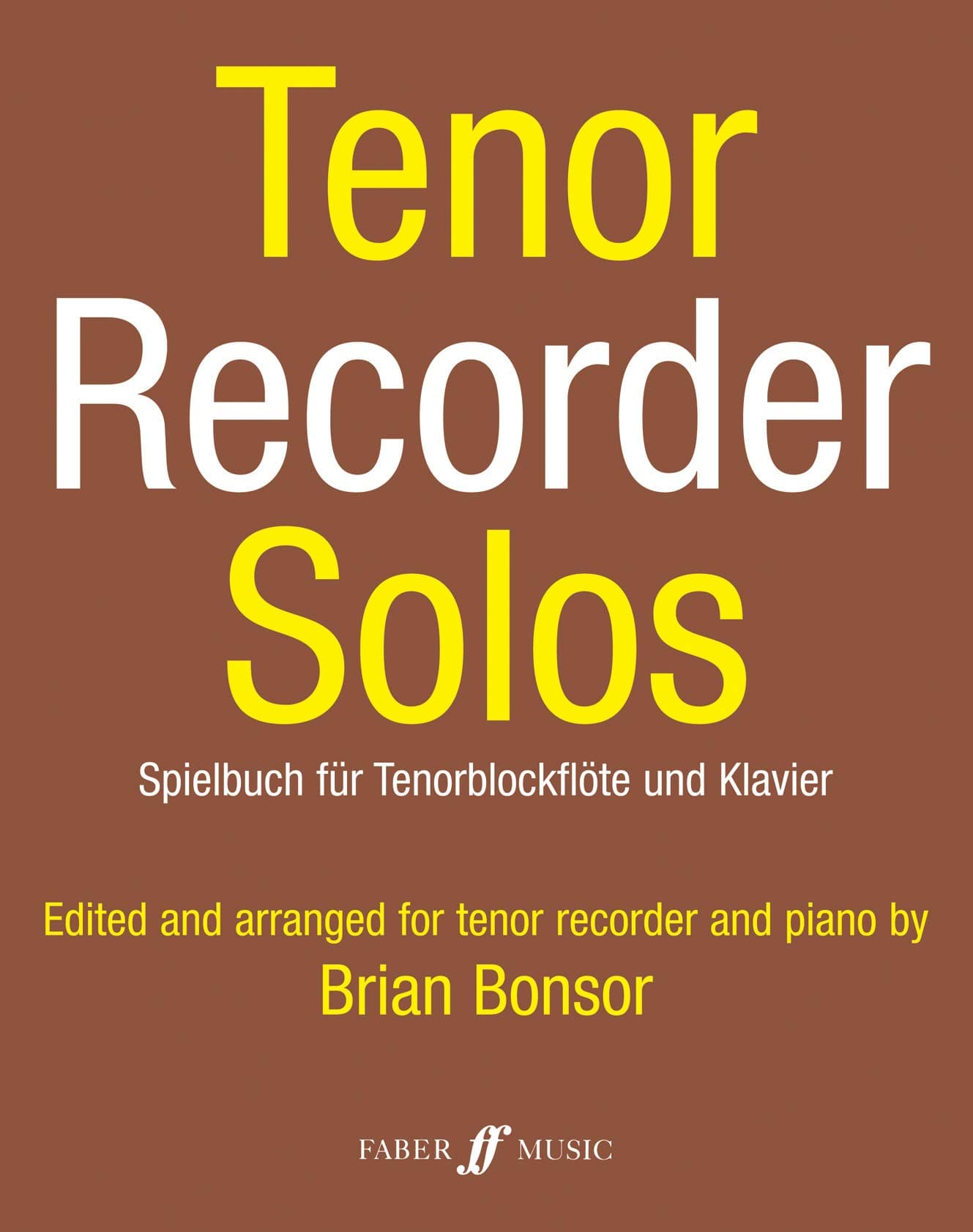 Tenor Recorder Solos (Recorder and Piano SOlo & Part): Score and Part