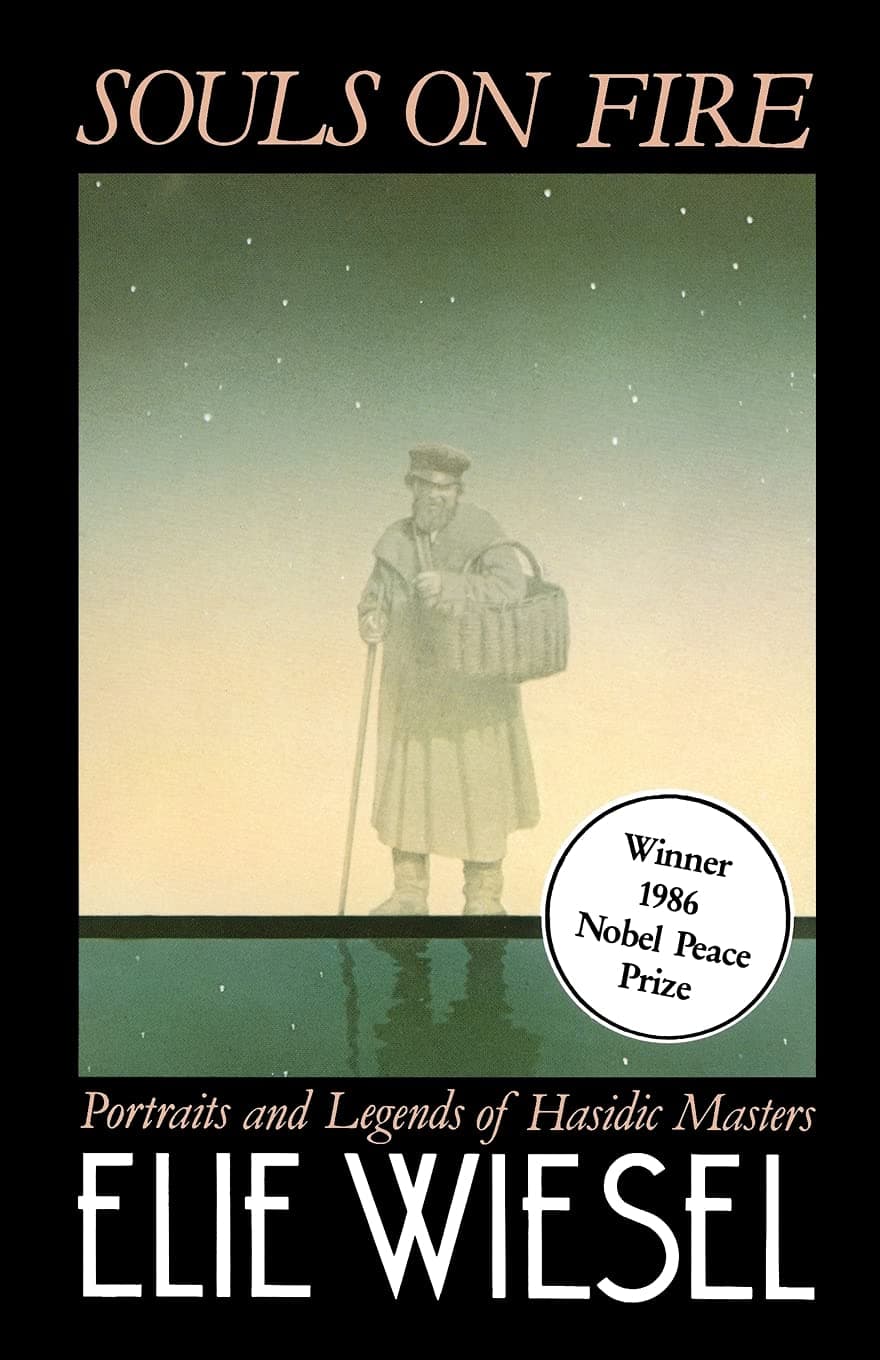 Souls on Fire: Portraits and Legends of Hasidic Masters