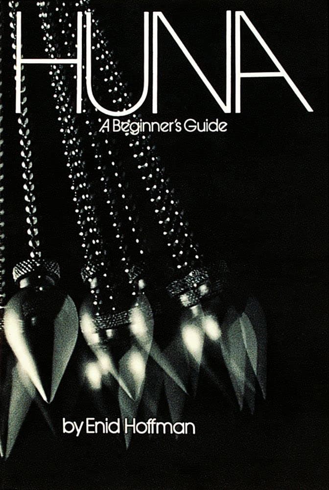 Huna: A Beginner's Guide Paperback – January 1, 1976