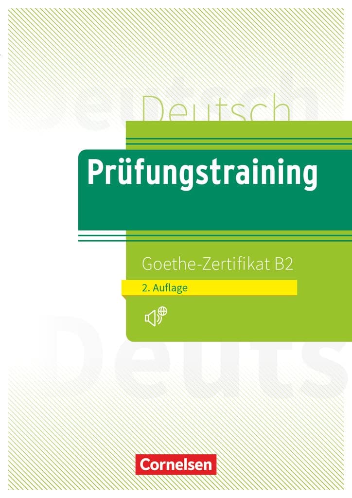 Prufungstraining DaF: Goethe-Zertifikat B2 2019 - Ubungsbuch + Losungen +