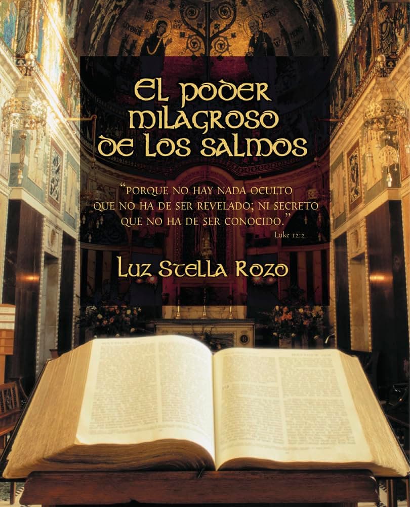 El poder milagroso de los salmos (Spanish Edition)