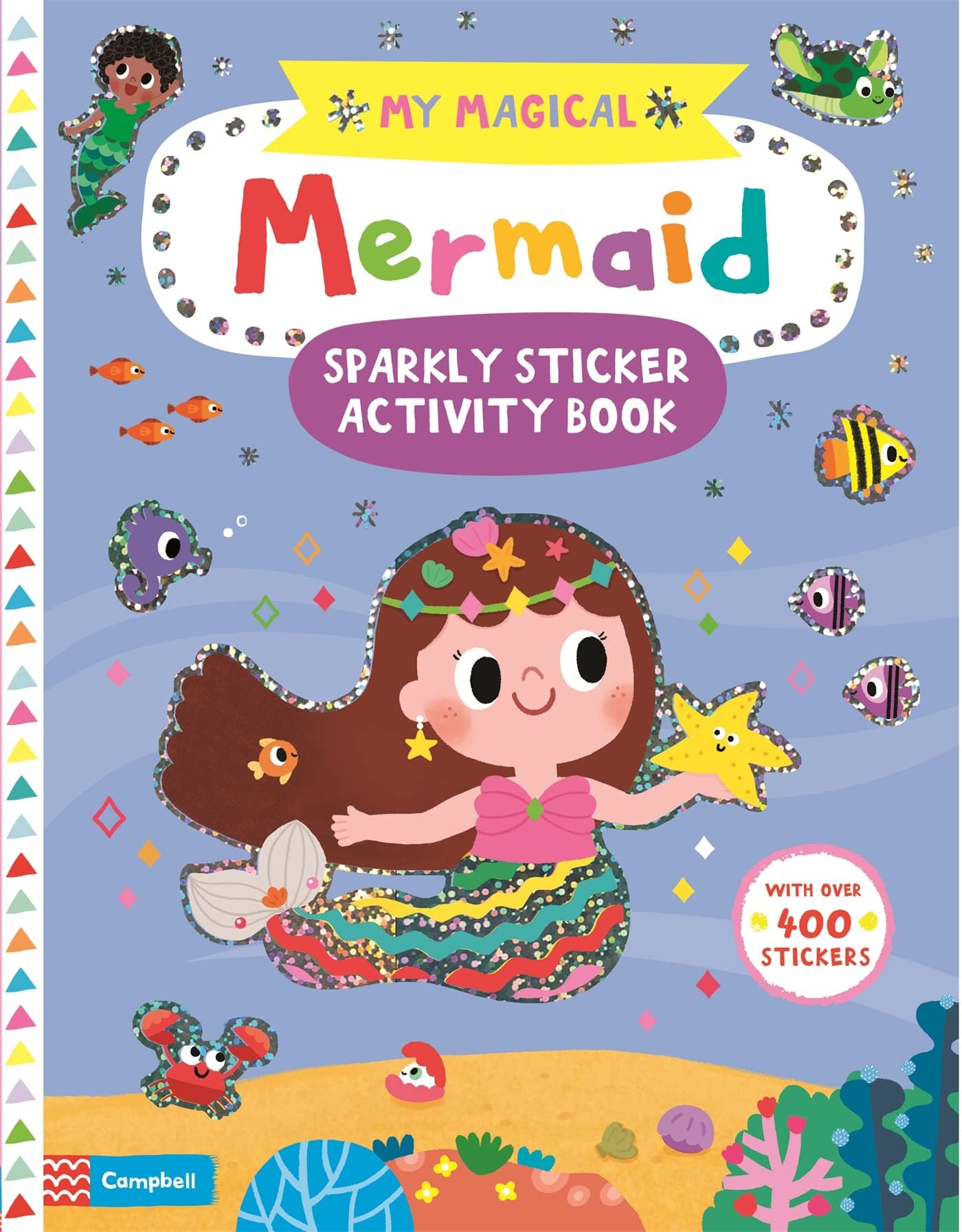 My Magical Mermaid Sparkly Sticker Activity Book (Campbell My Magical, 5) Paperback – 30 May 2019