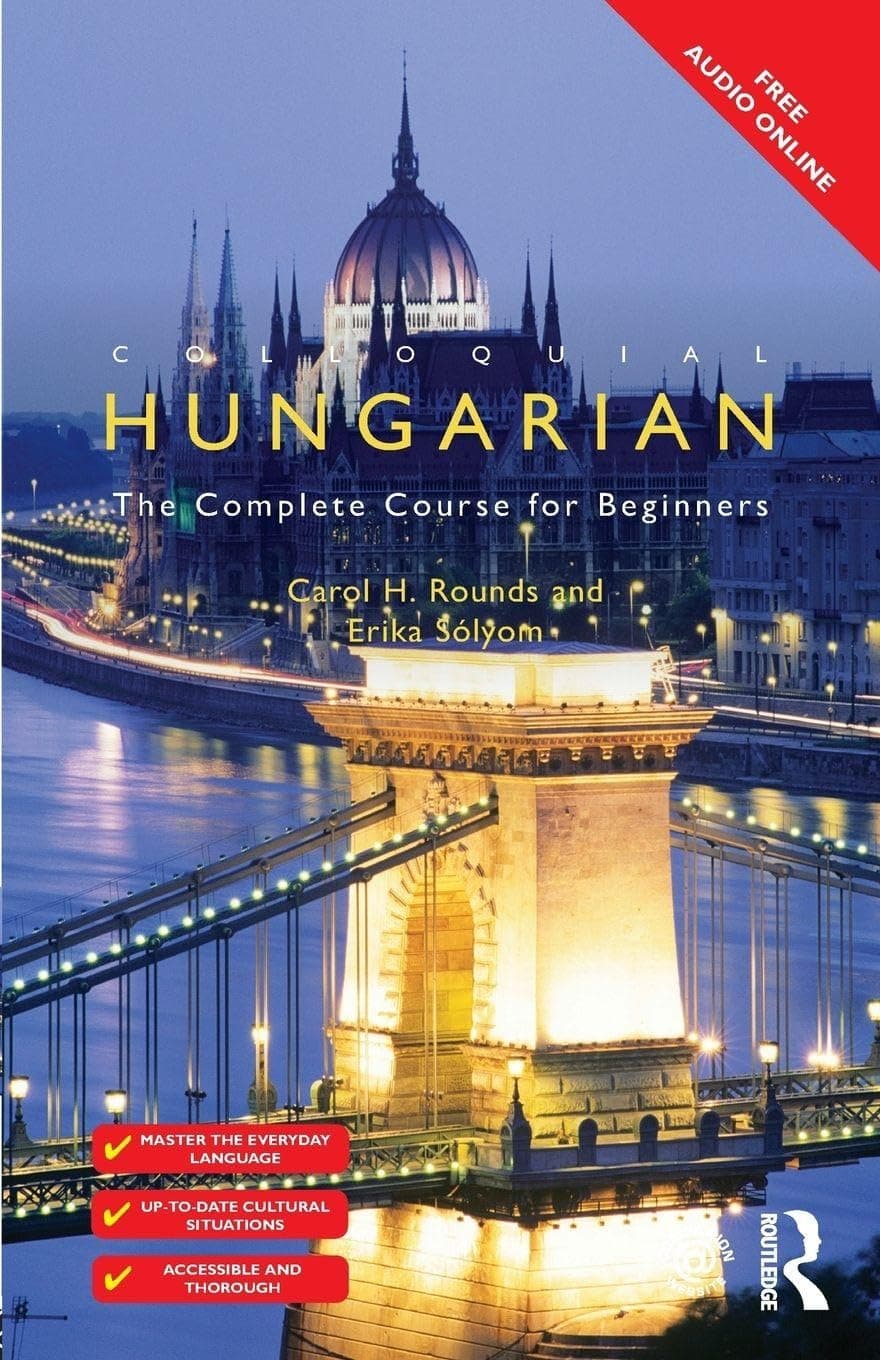 Colloquial Hungarian (Colloquial Series) 3rd Edition