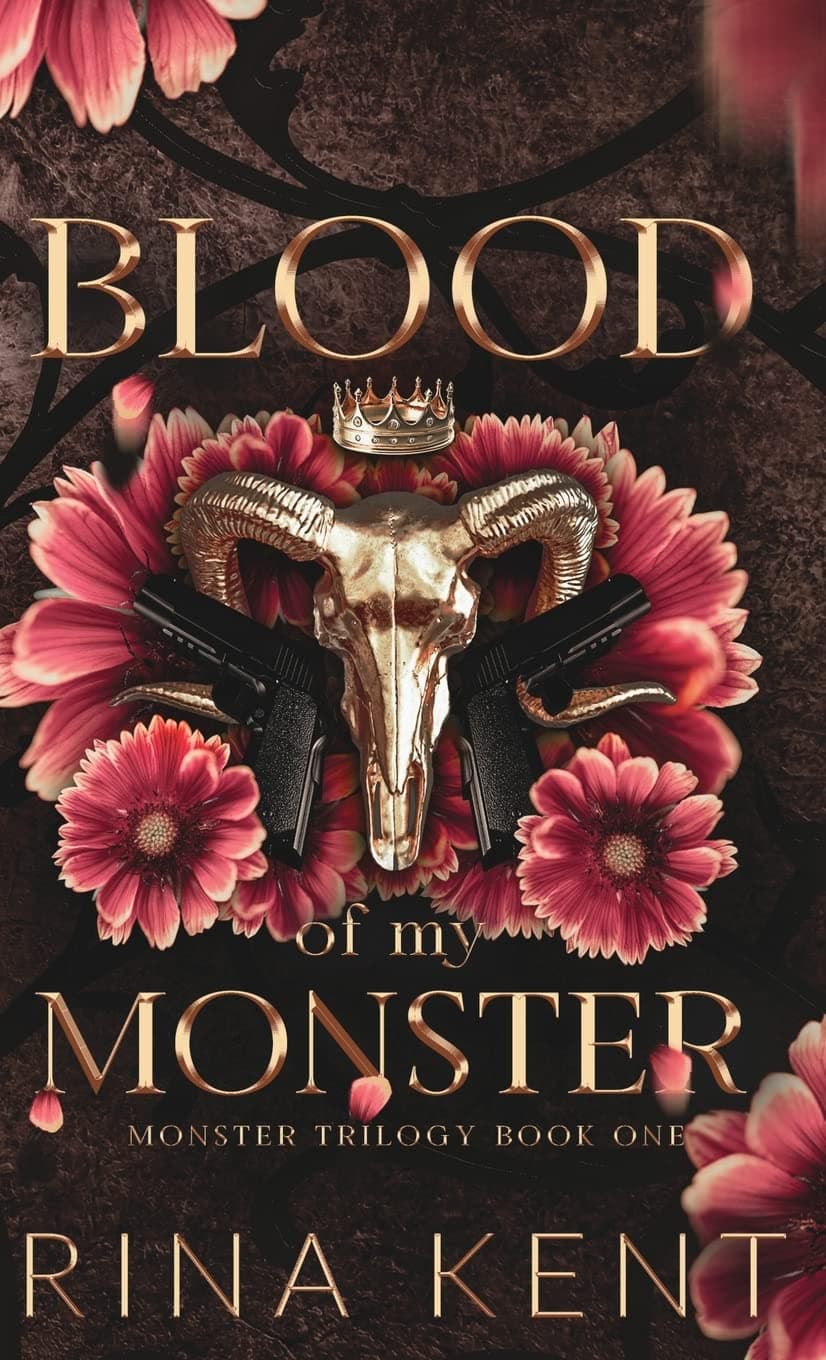Blood of My Monster: Special Edition Print: 1 (Monster Trilogy Special Edition Print)