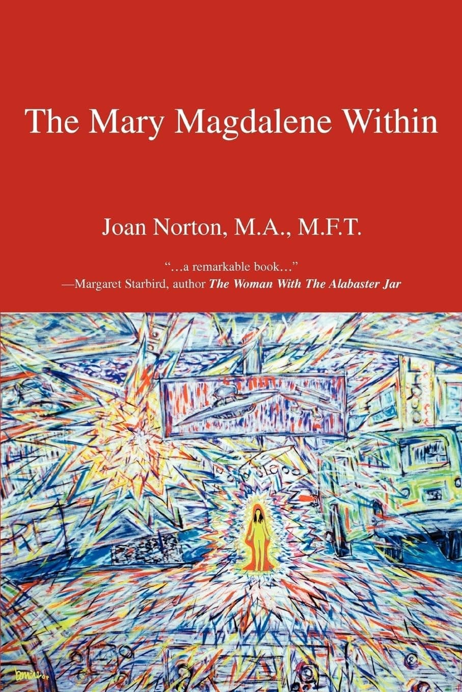 The Mary Magdalene Within Paperback – February 16, 2005