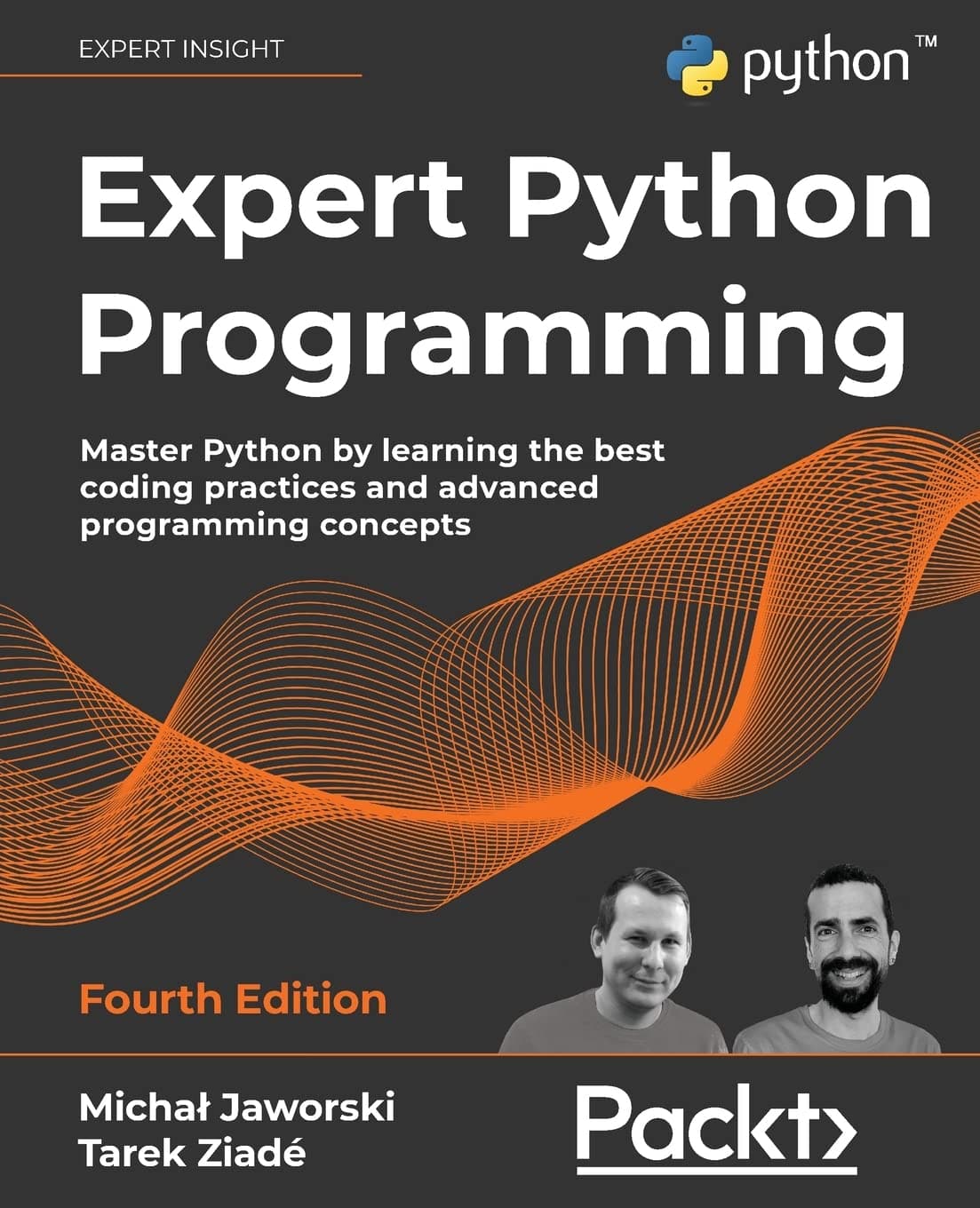 Expert Python Programming: Master Python by learning the best coding practices and advanced programming concepts, 4th Edition