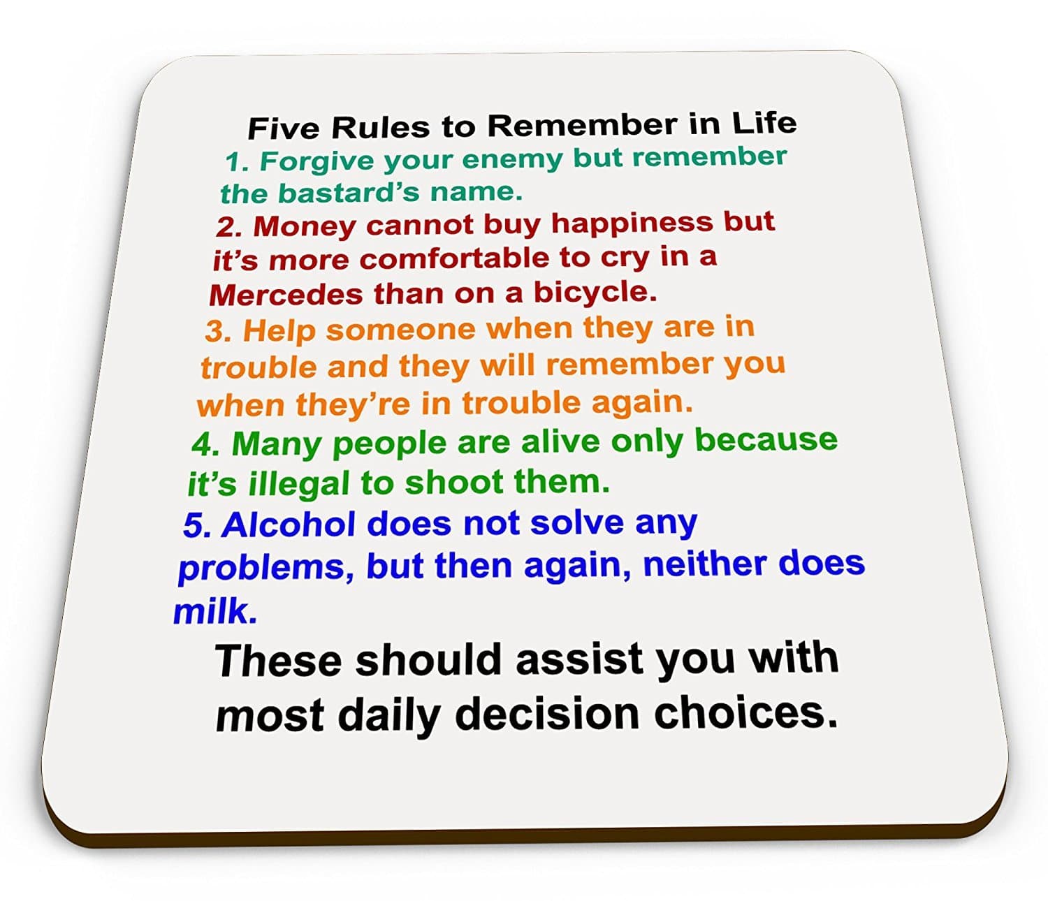Five Rules to Remember in Life Funny Novelty Glossy Mug Coaster