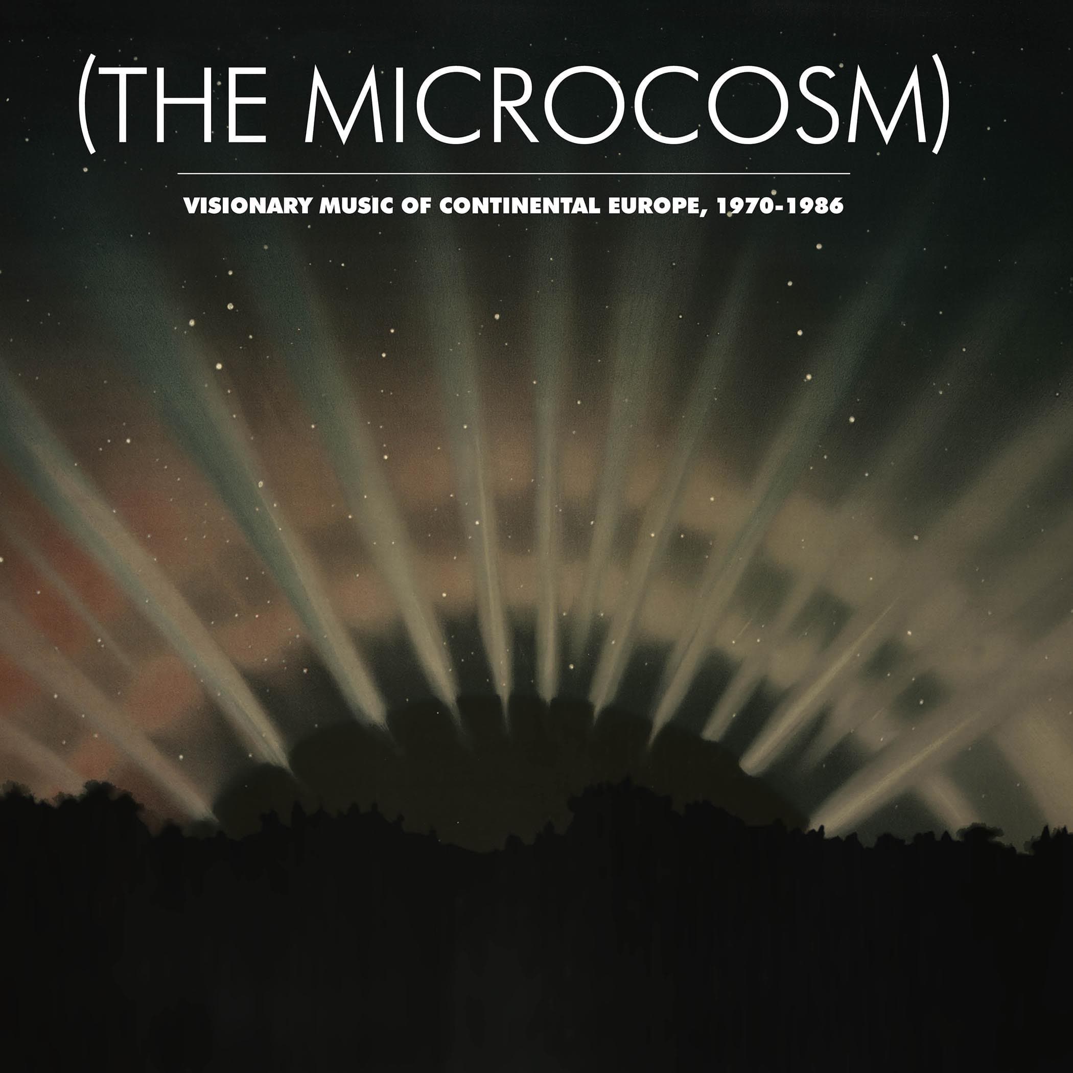 The Microcosm Visionary Music of Continental Europe 1970-1986 / VA