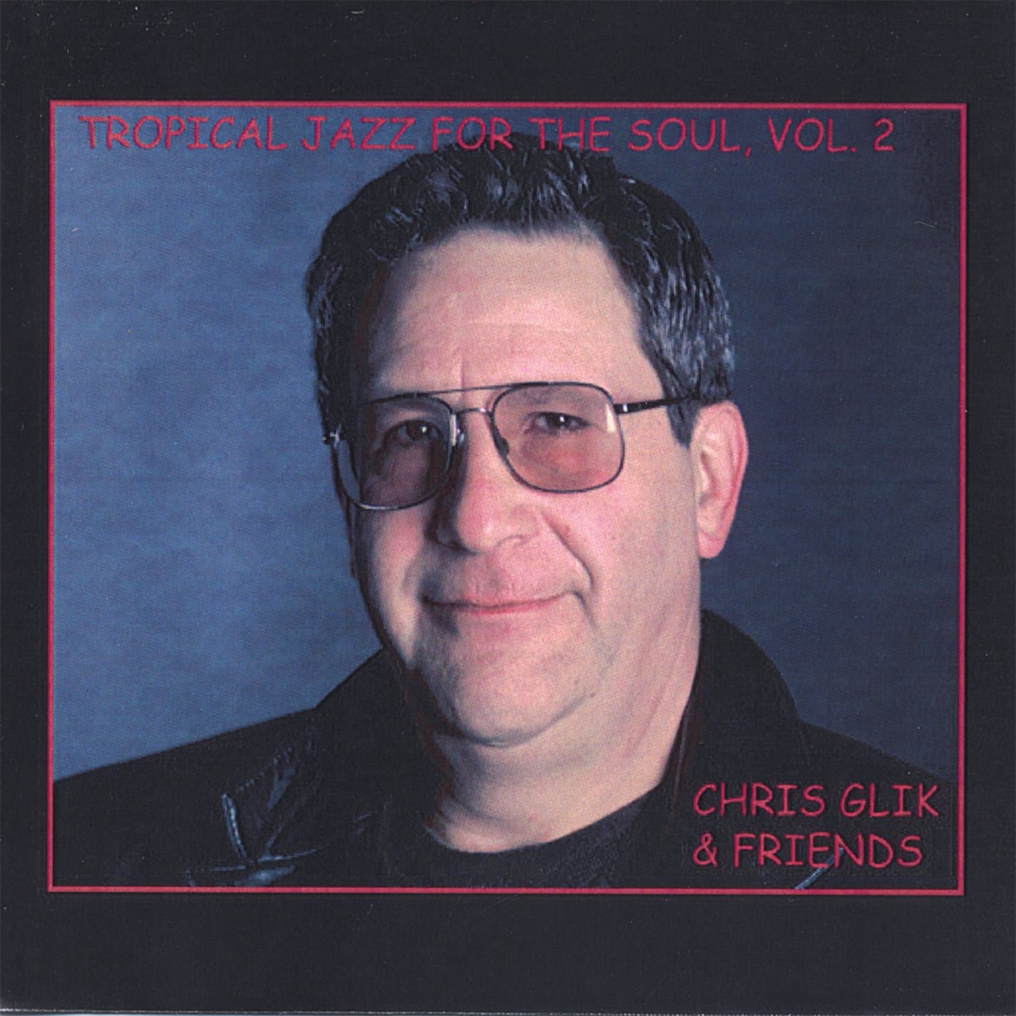 Tropical Jazz for the Soul 2