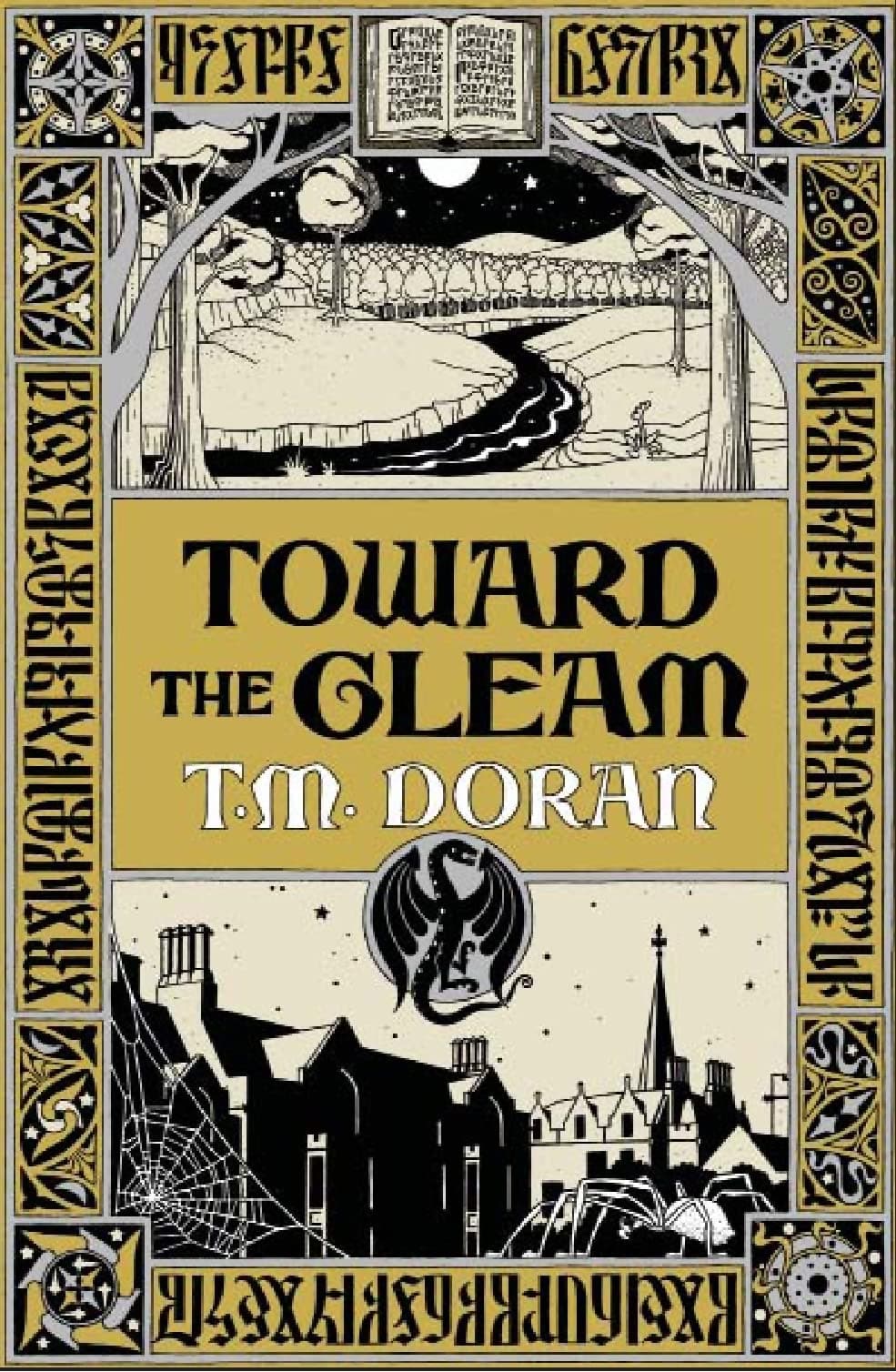 Toward the Gleam: A Novel Hardcover – March 25, 2012