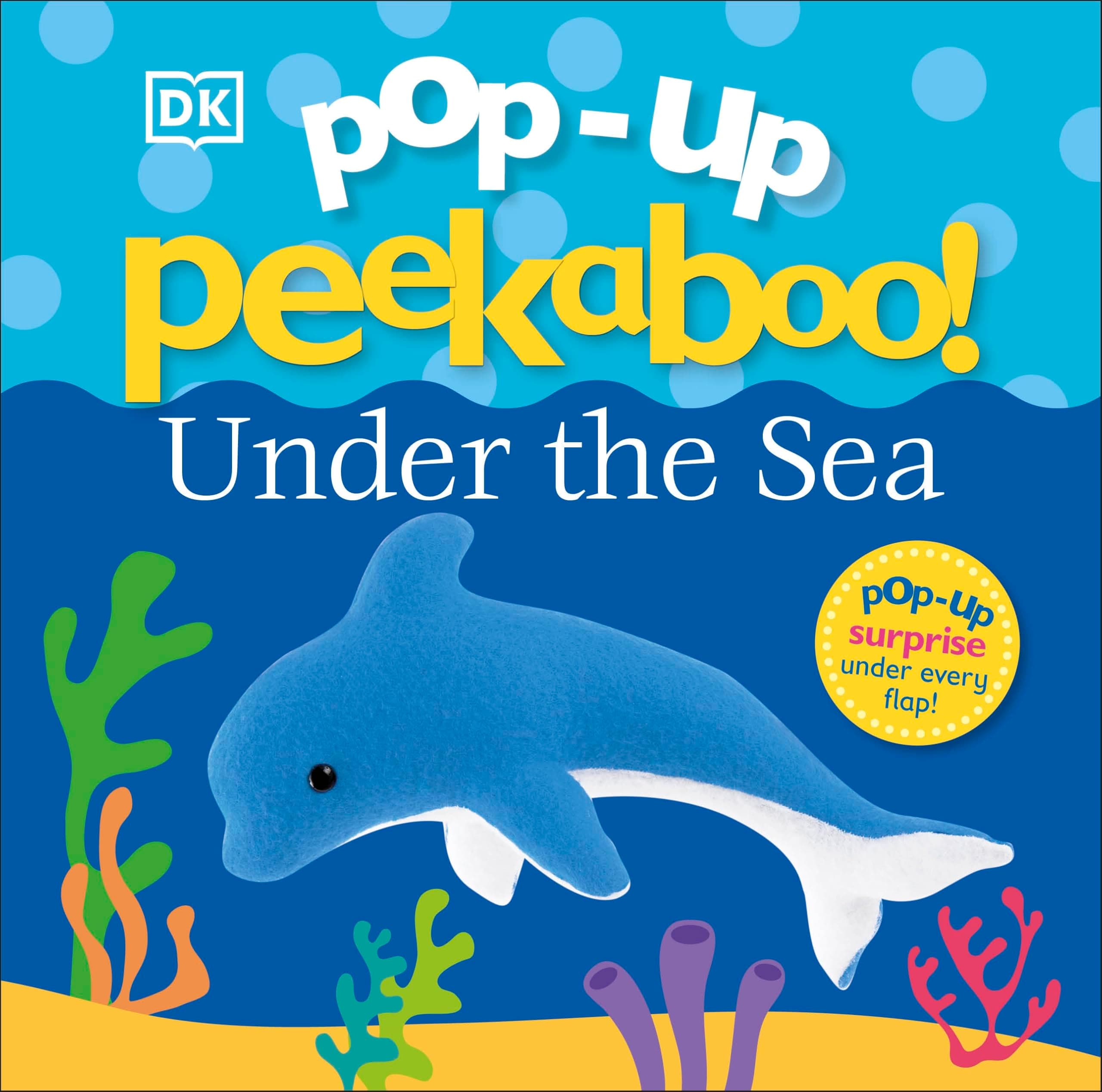 Pop-Up Peekaboo! Under The Sea