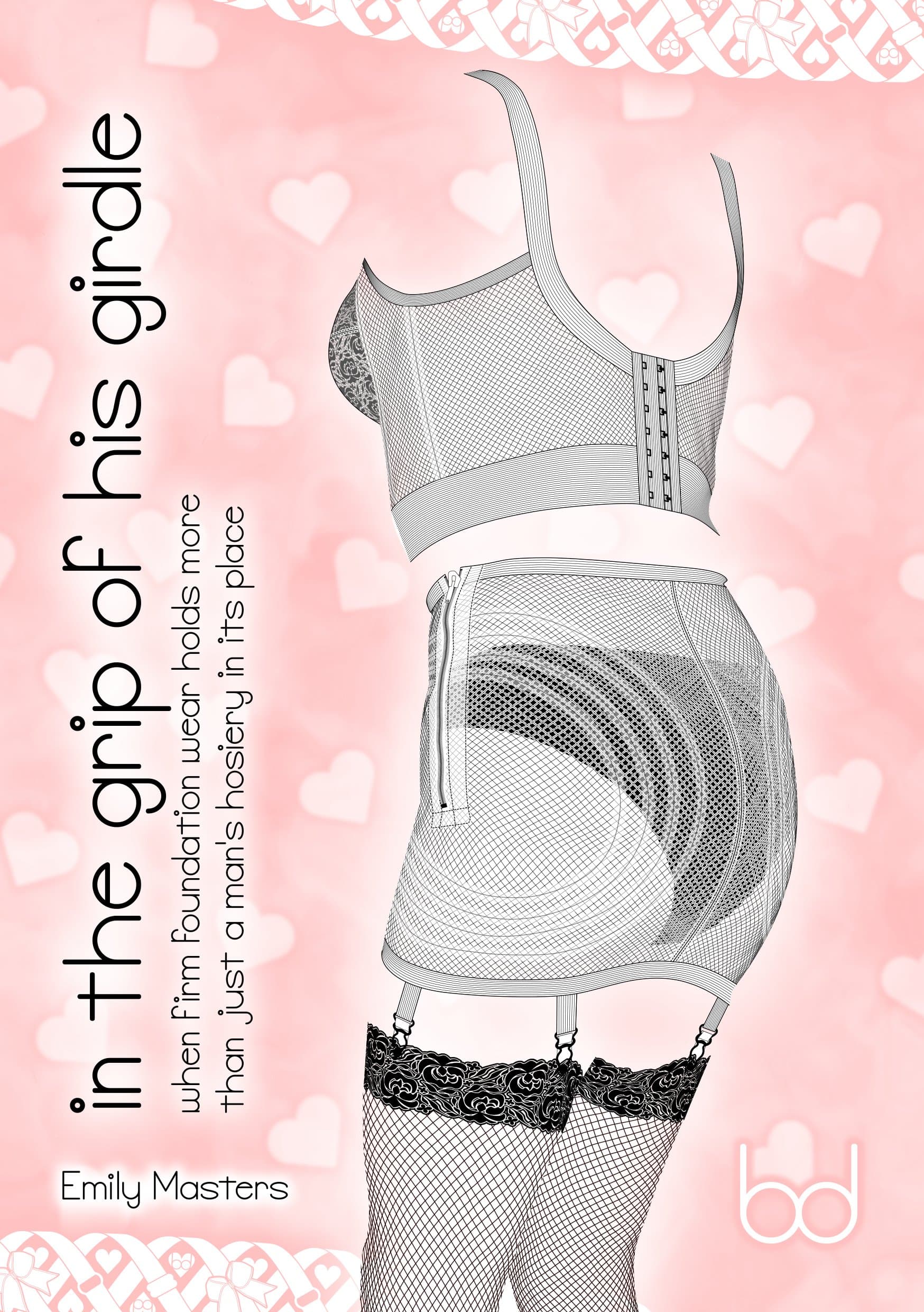 In the Grip of His Girdle: When Firm Foundation Wear Holds More Than Just a Man's Hosiery In Its Place