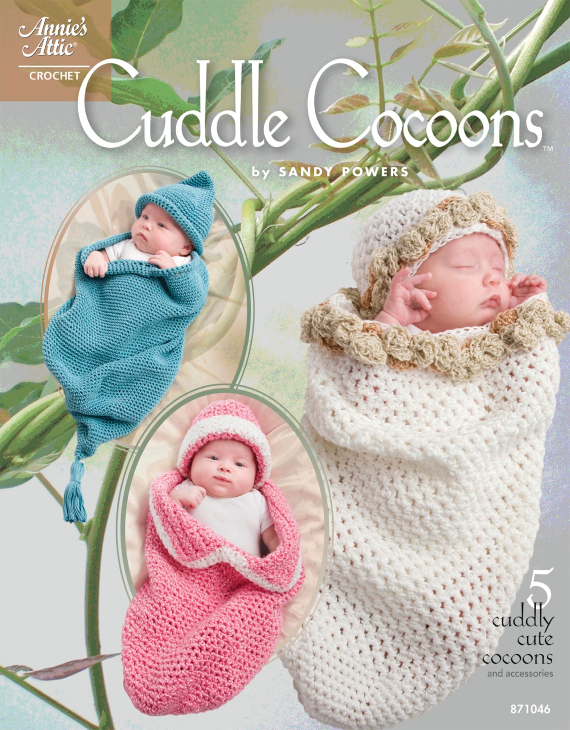 Cuddle Cocoons for Infants (Annie's Attic: Crochet) Paperback – October 8, 2010